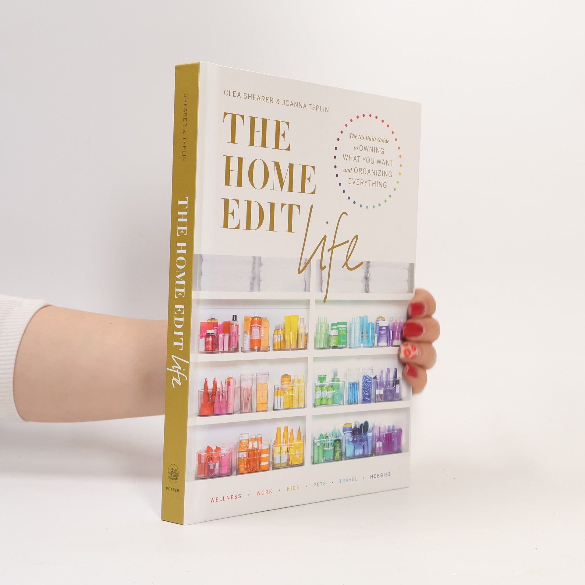 Clea Shearer The Home Edit Life