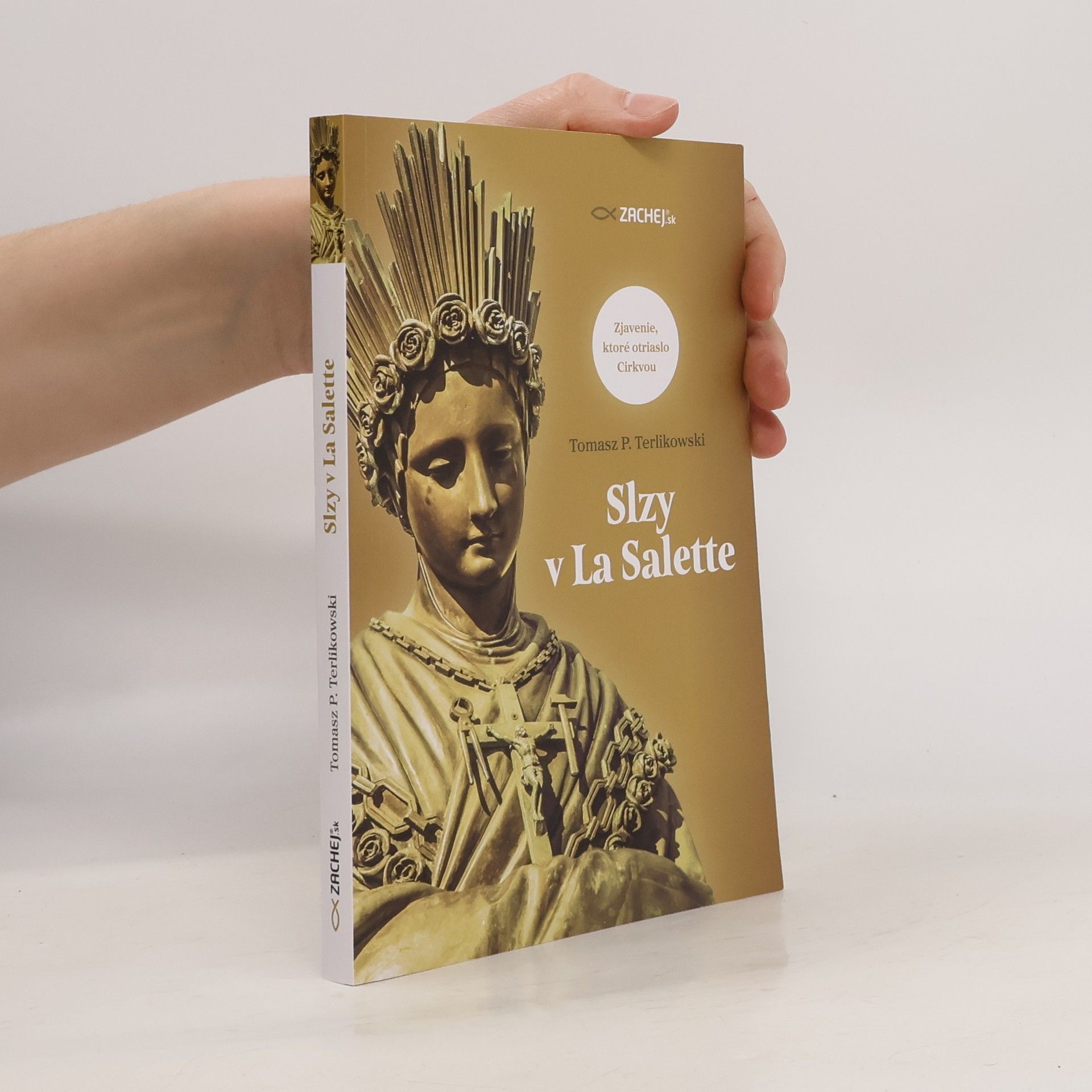 Terlikowski Tomasz Slzy v La Salette