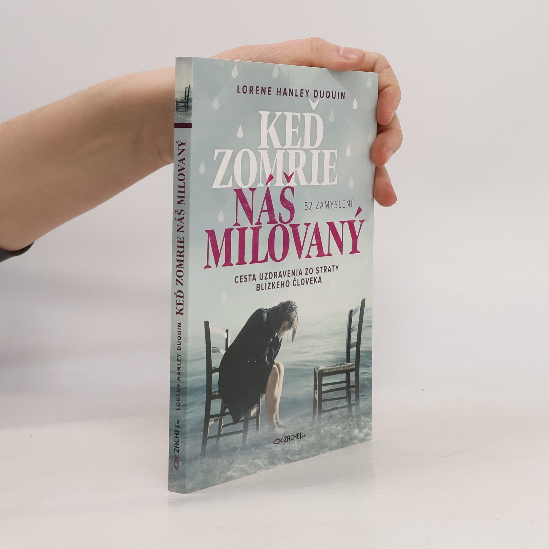 Lorene Hanley Duquin Keď zomrie náš milovaný