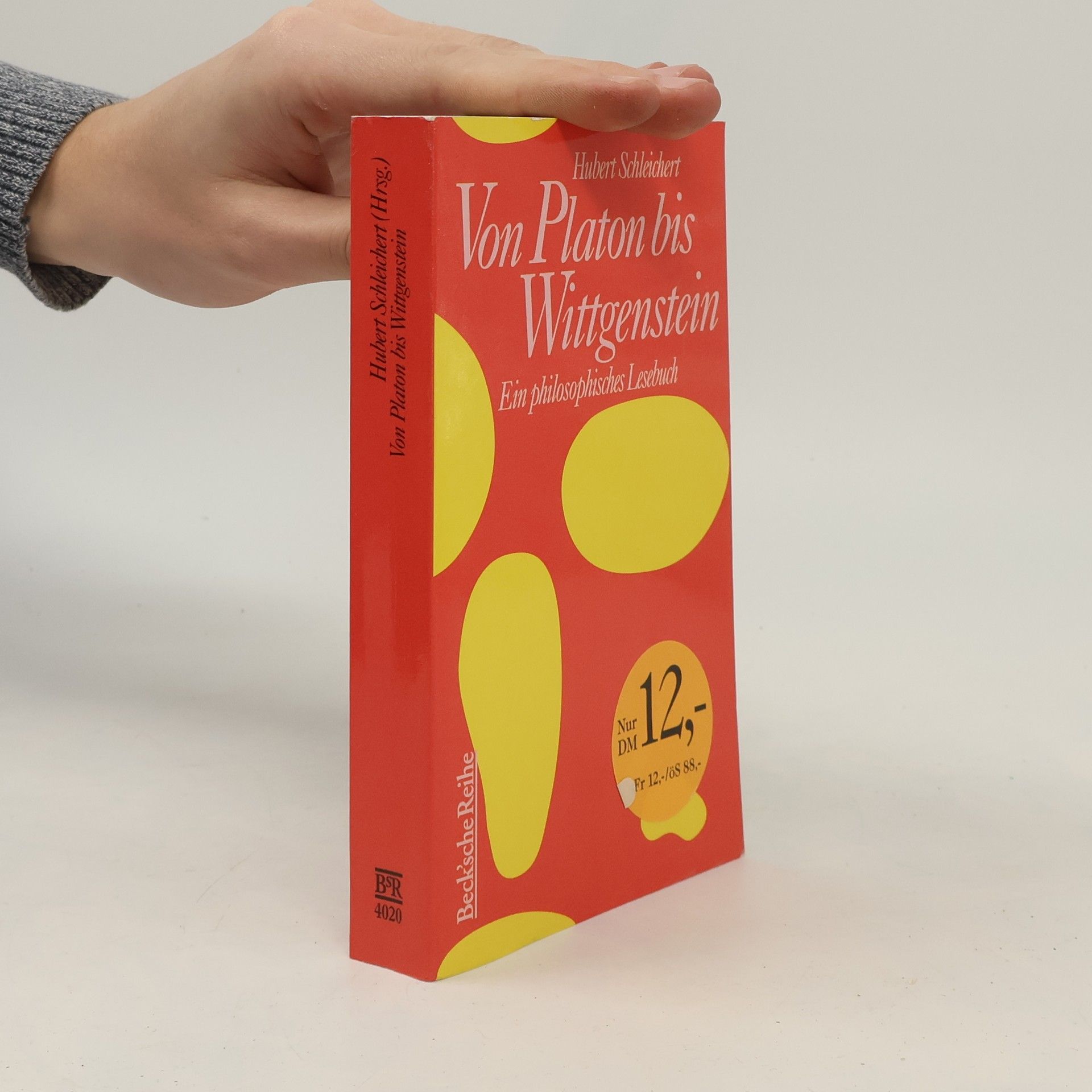 Hubert Schleichert Von Platon bis Wittgenstein