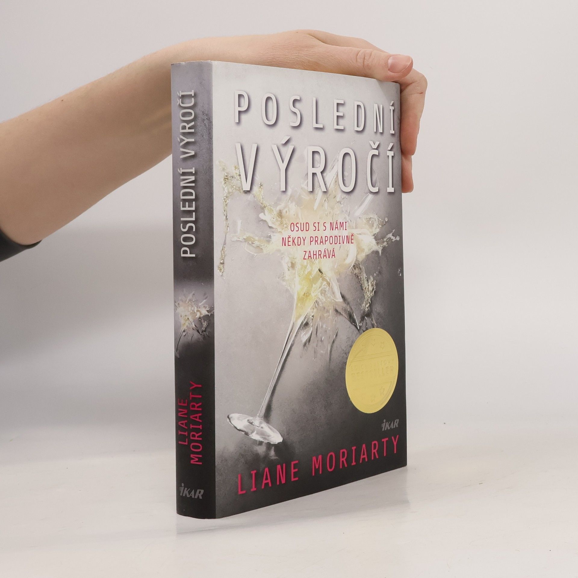 Liane Moriarty Poslední výročí