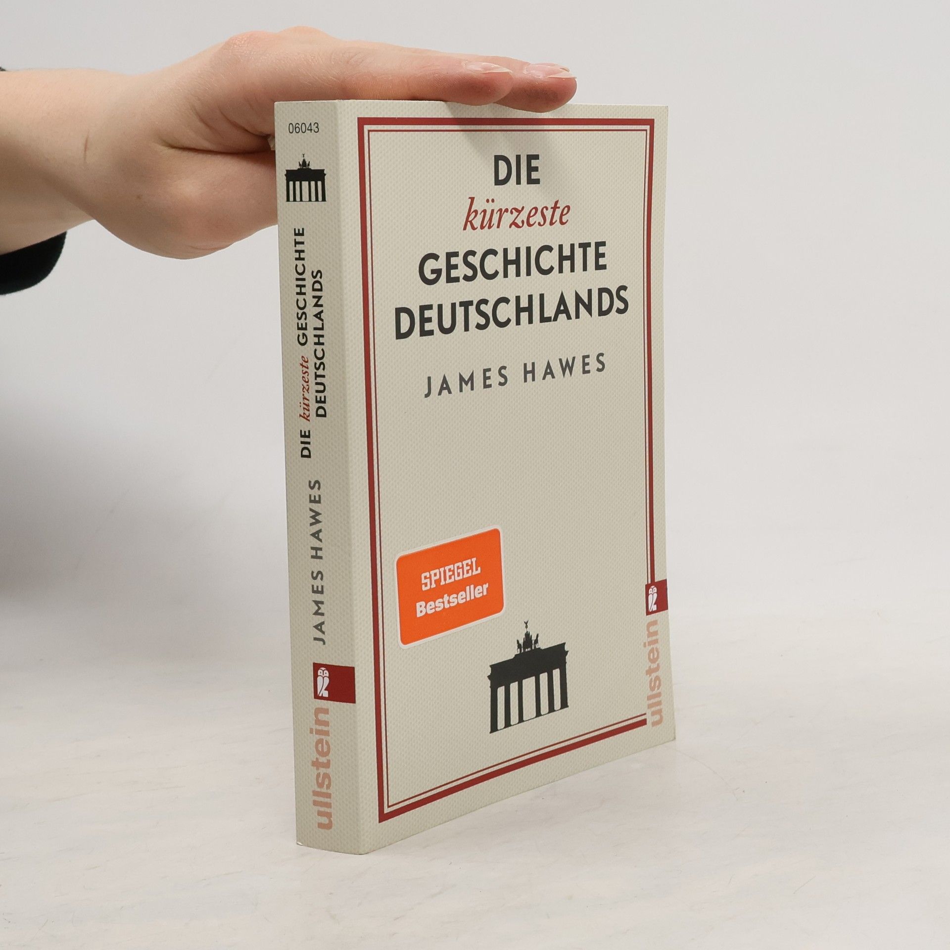 James Hawes Die kürzeste Geschichte Deutschlands