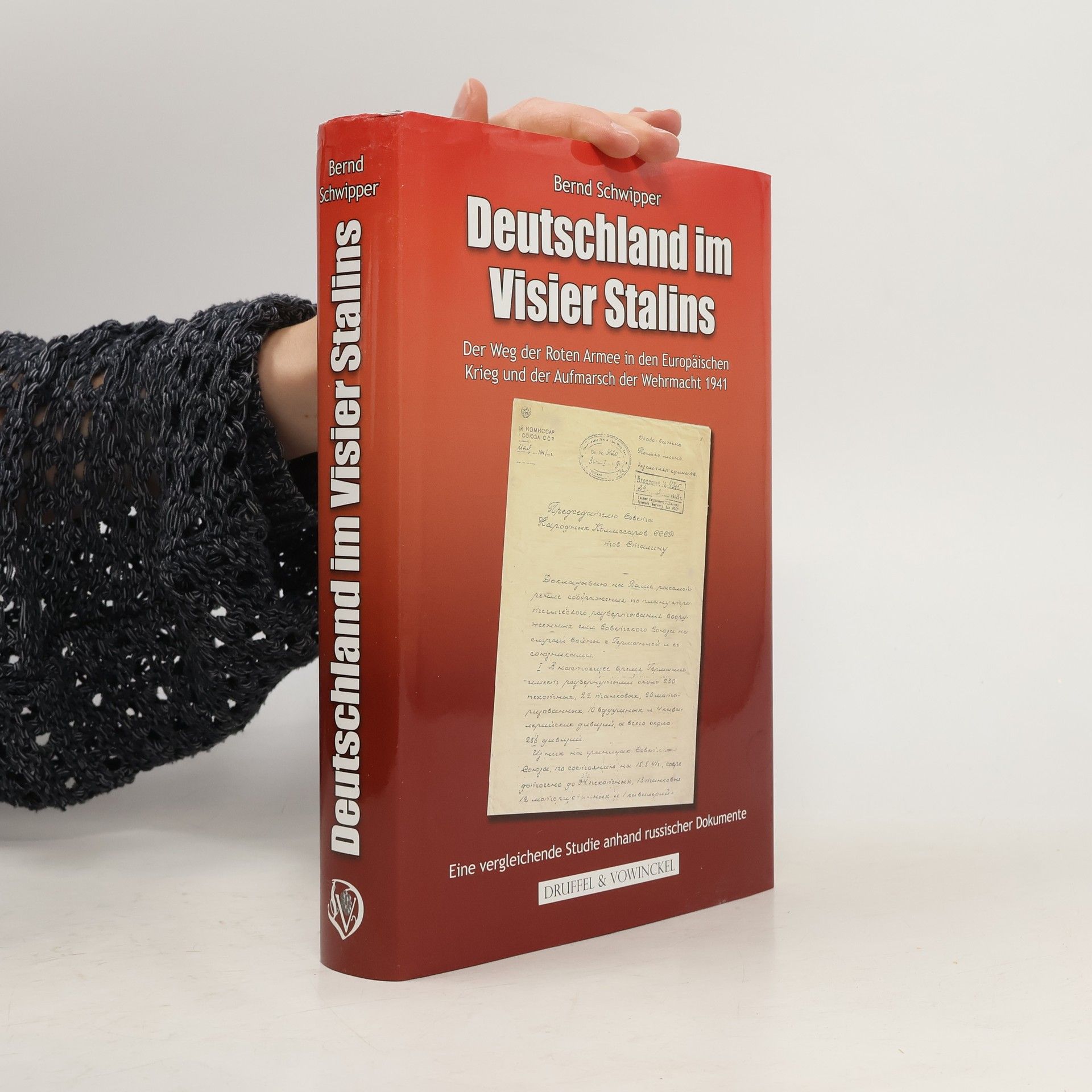 Bernd Schwipper Deutschland im Visier Stalins
