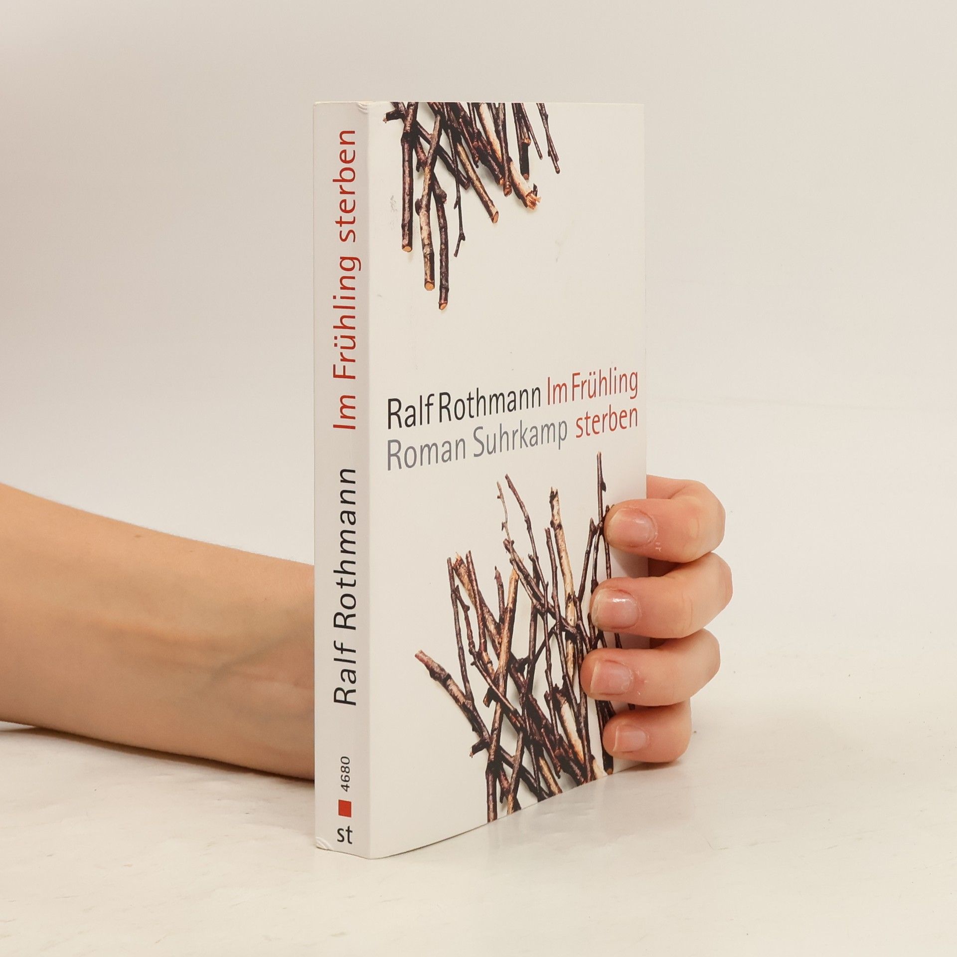 Ralf Rothmann Im Frühling sterben