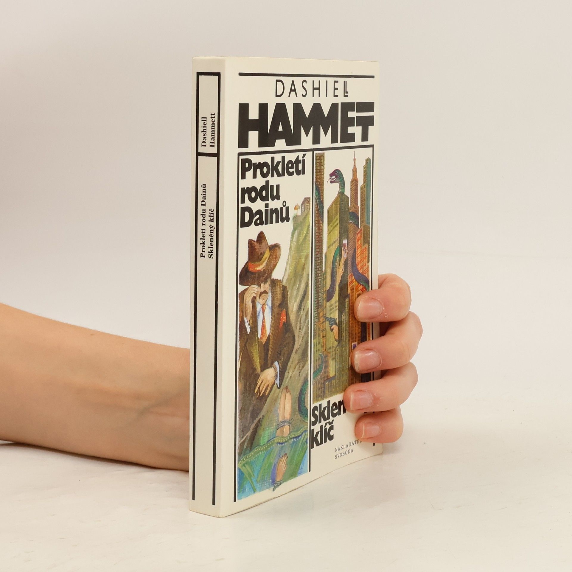 Dashiell Hammett Prokletí rodu Dainů. Skleněný klíč
