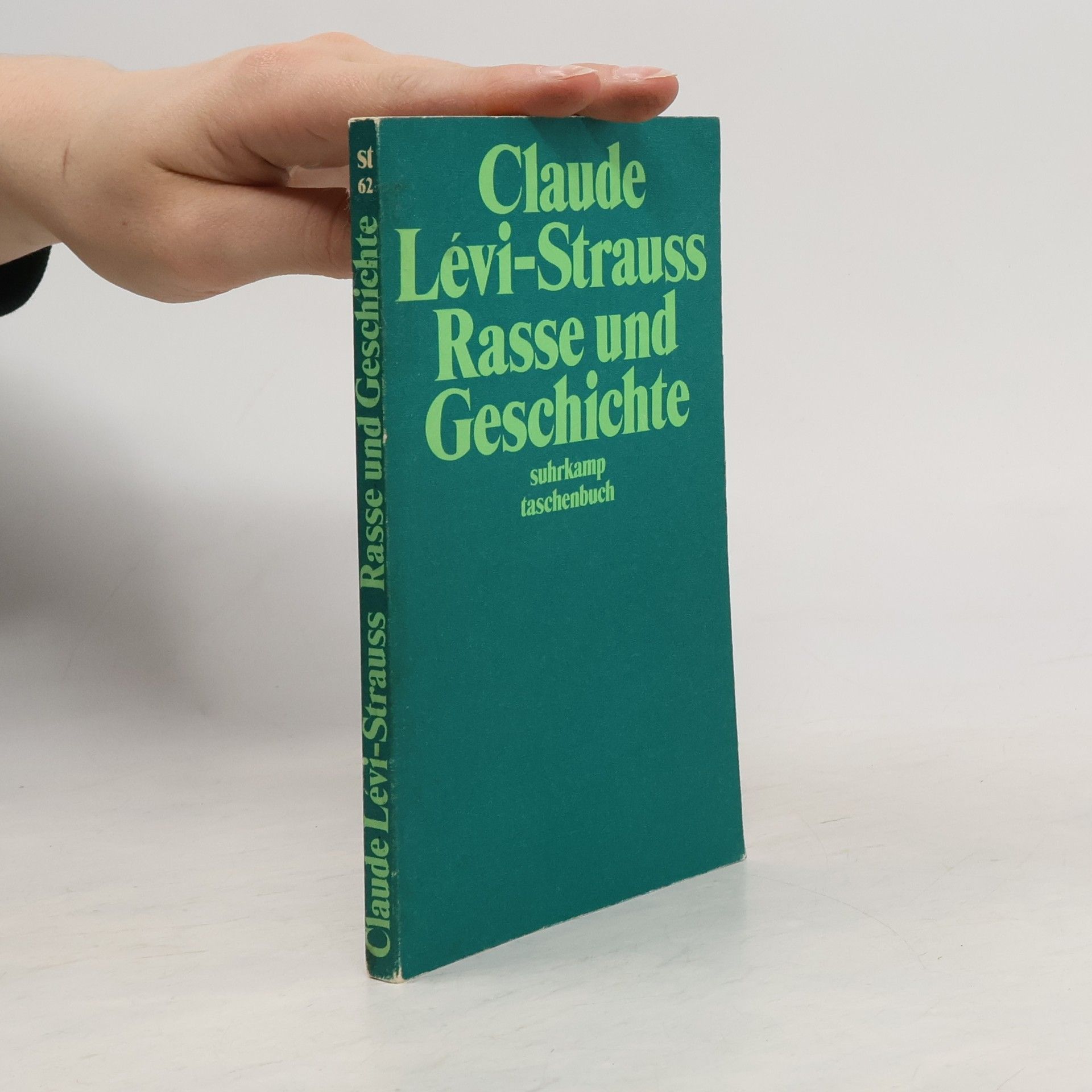Claude Lévi-Strauss Rasse und Geschichte
