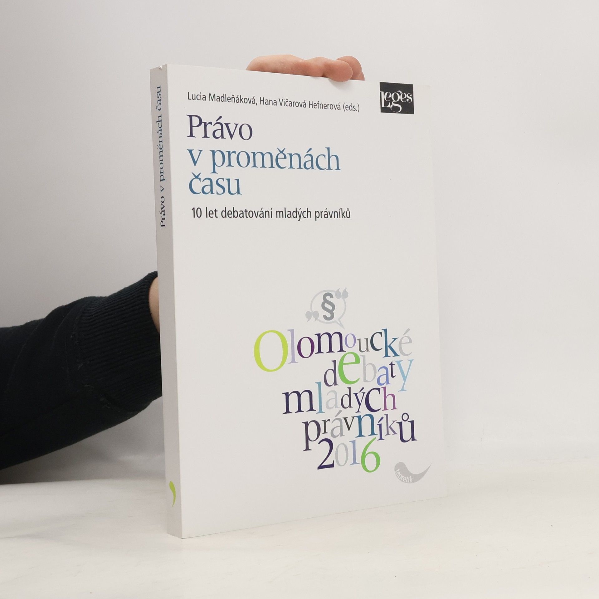 Hana Vičarová Hefnerová Právo v proměnách času