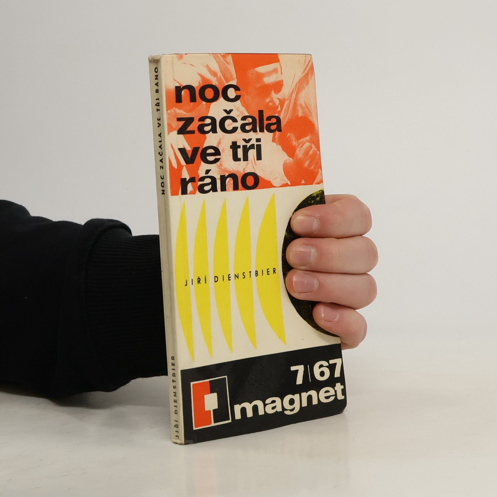 Jiří Dienstbier Noc začala ve tři ráno