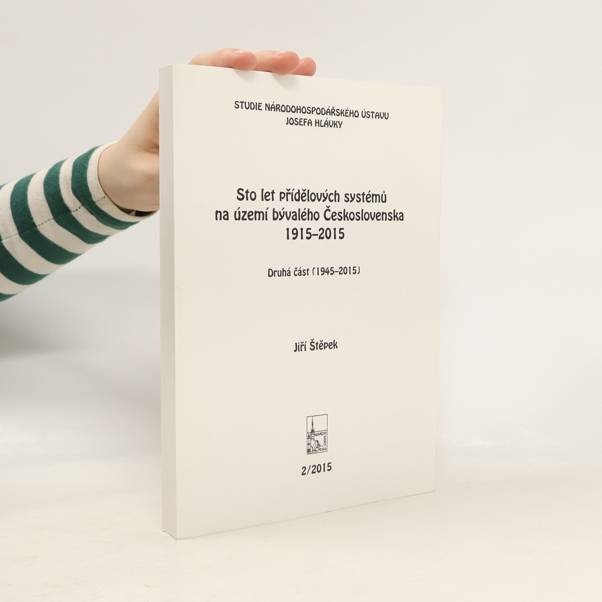 Jiří Štěpek Sto let přídělových systémů na území bývalého Československa 1915-2015. Druhá část, (1945-2015)