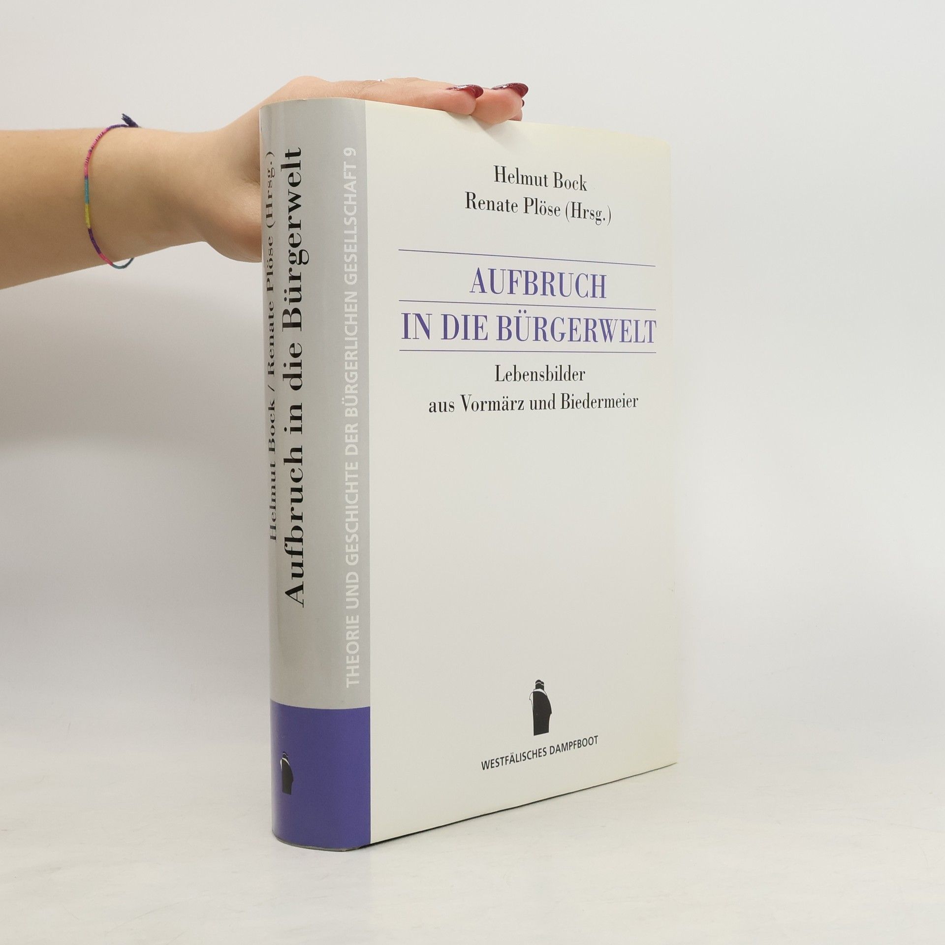 Helmut Bock Aufbruch in die Bürgerwelt