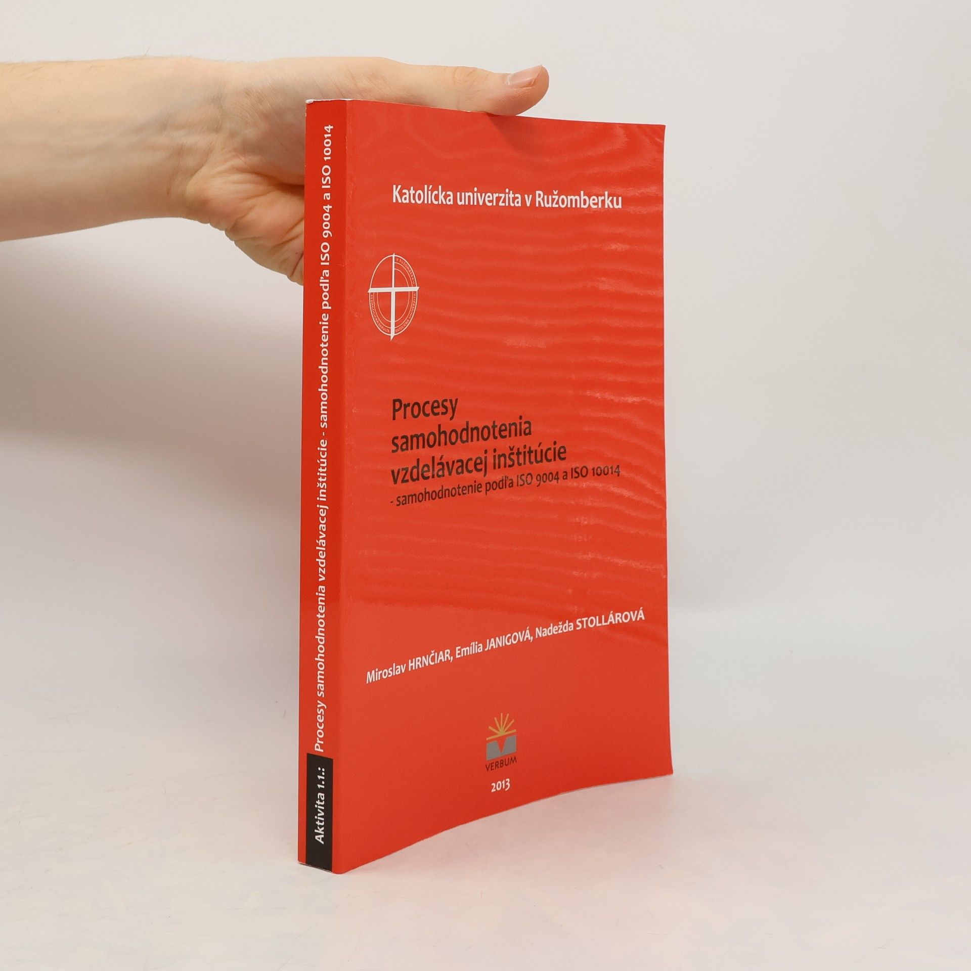 Miroslav Hrnčiar Procesy samohodnotenia vzdelávacej inštitúcie