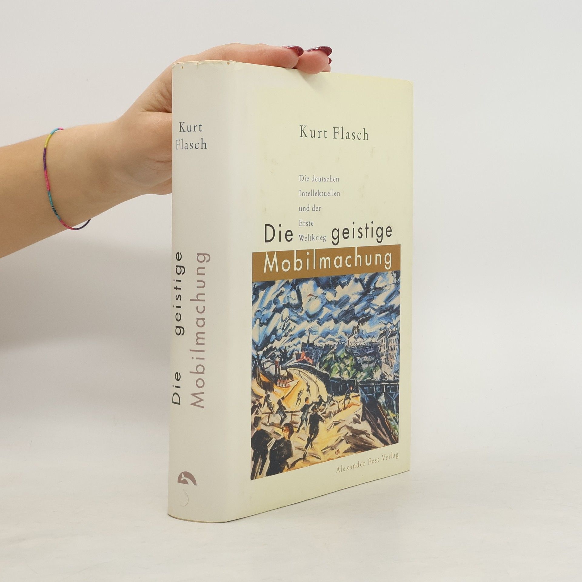 Die geistige Mobilmachung