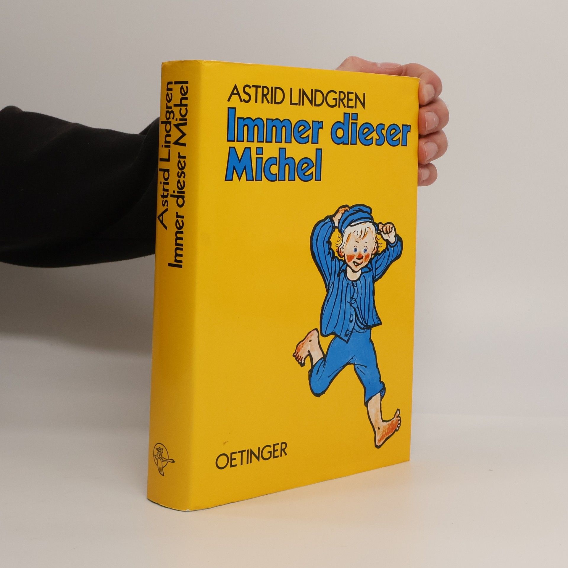Astrid Lindgren Immer dieser Michel