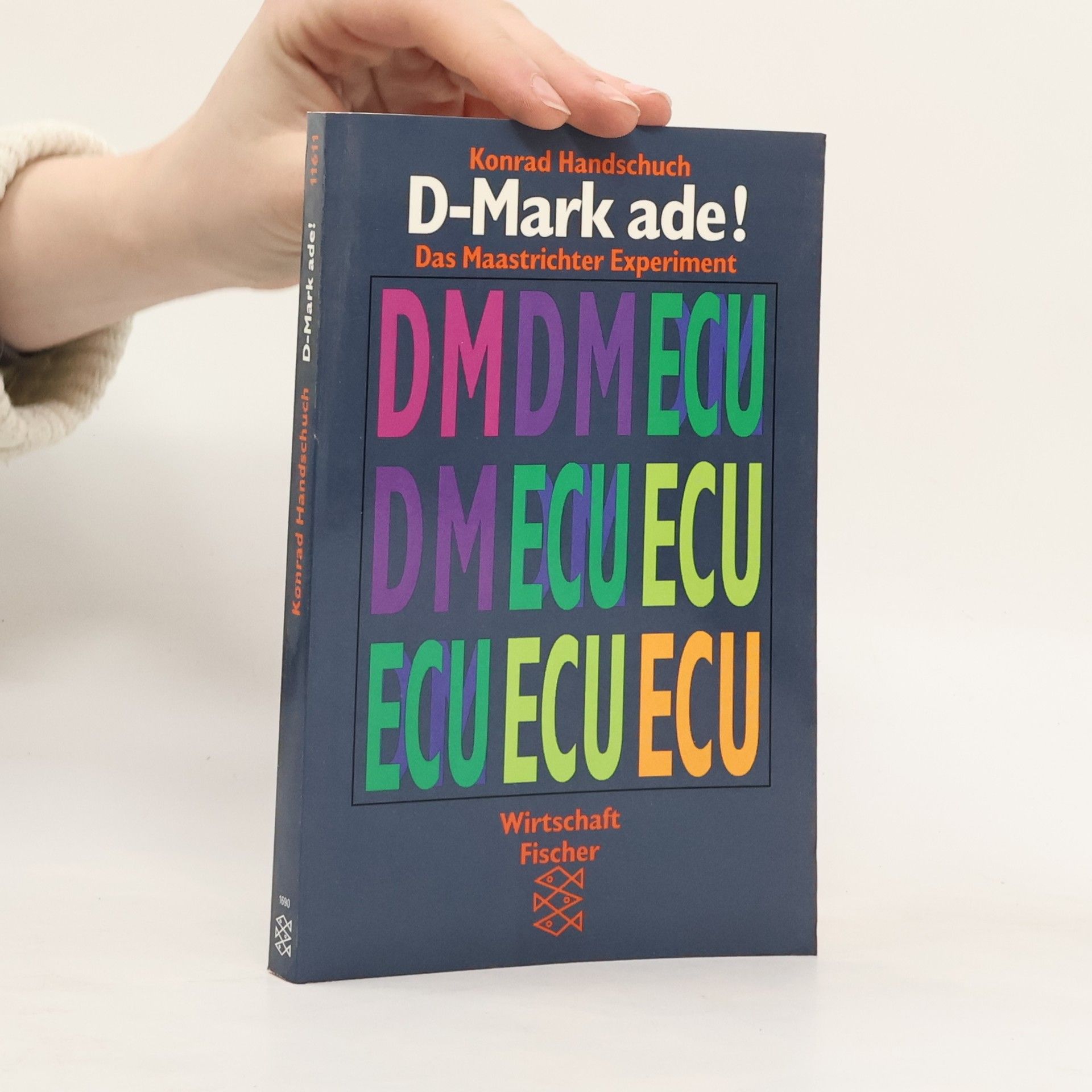 Konrad Handschuch D-Mark ade!