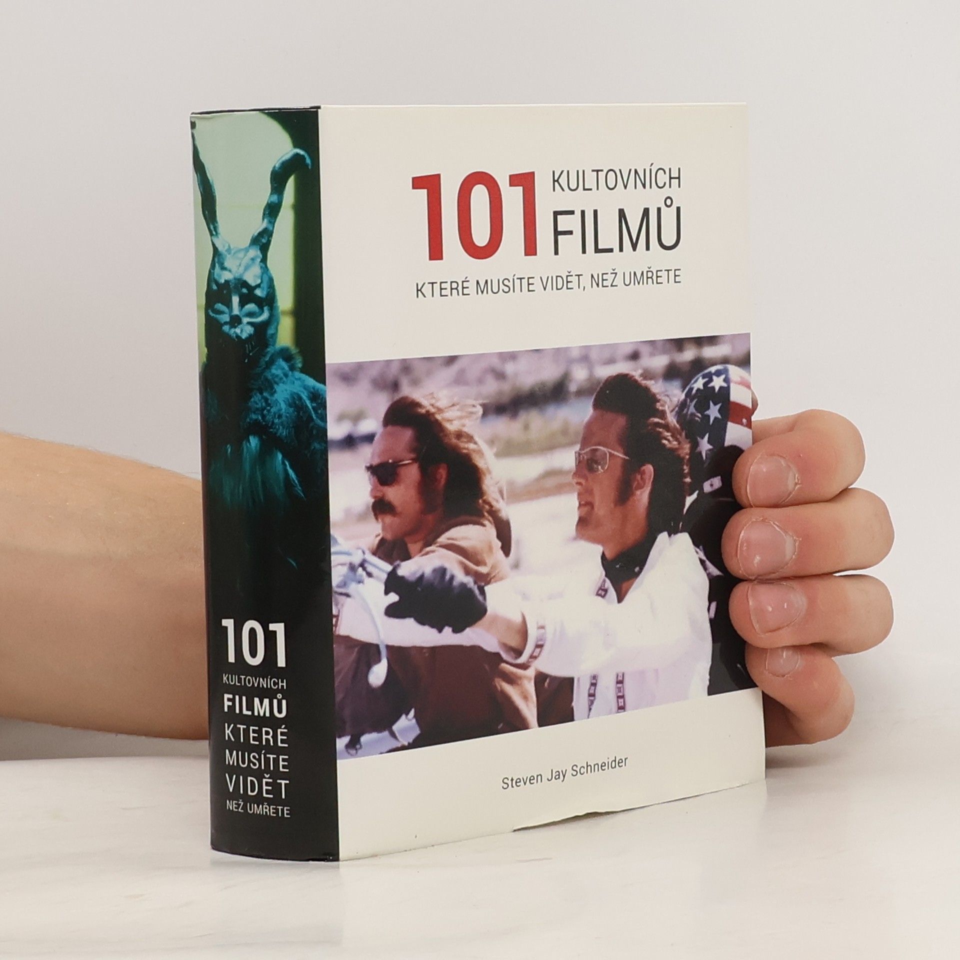 Steven Jay Schneider 101 kultovních filmů, které musíte vidět, než umřete