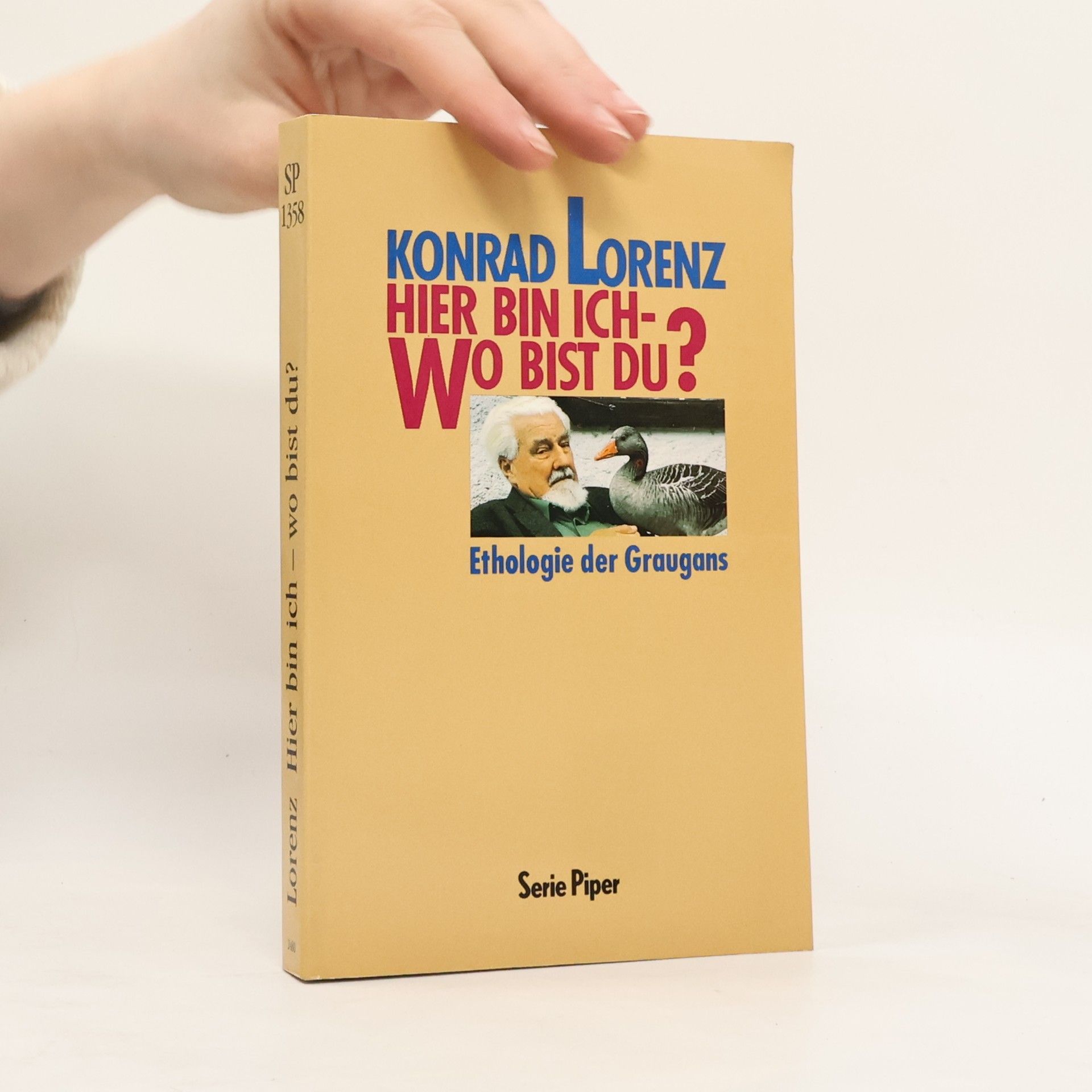 Konrad Lorenz Hier bin ich - wo bist du?