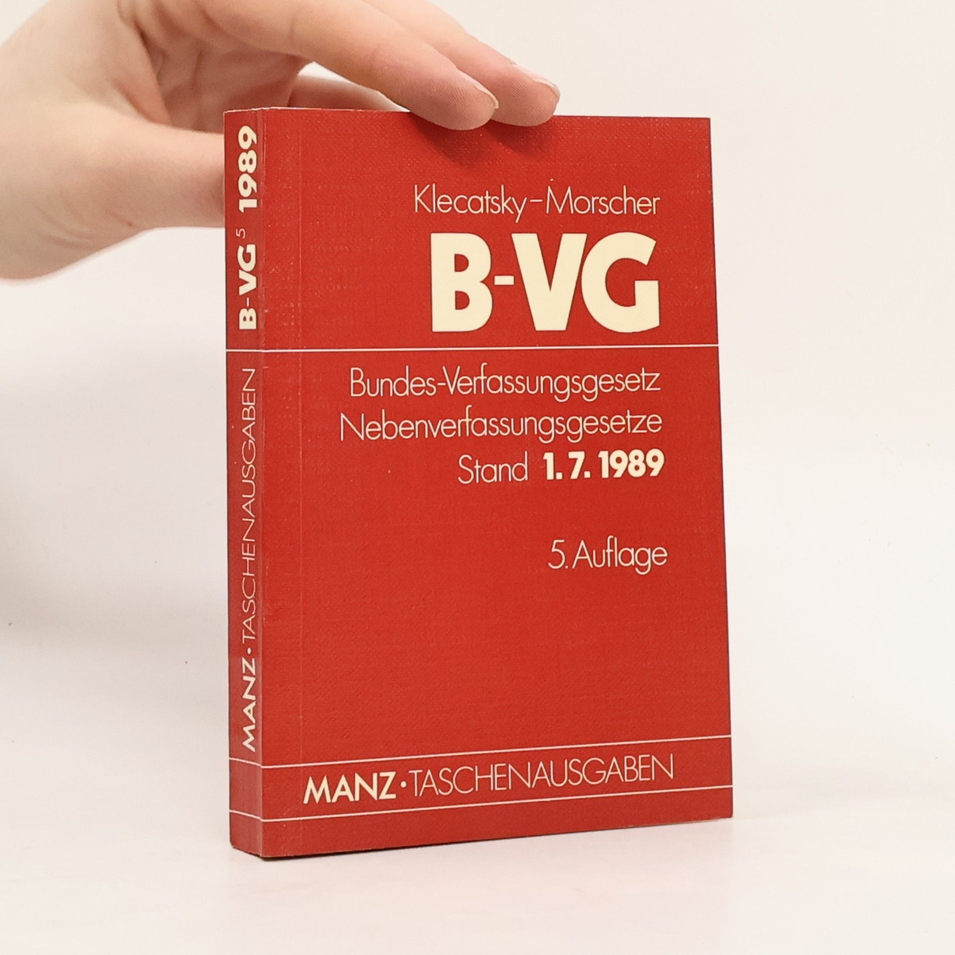 Hans R. Klecatsky Die österreichische Bundesverfassung