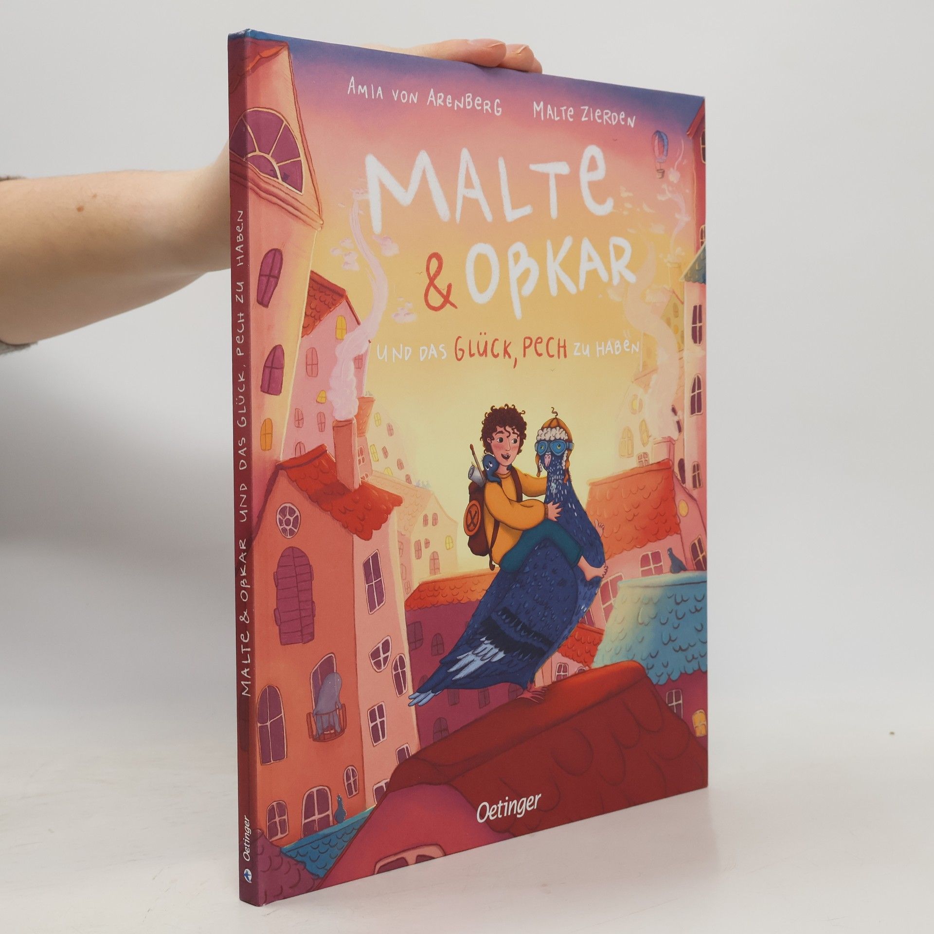 Malte Zierden Malte & Oßkar und das Glück, Pech zu haben