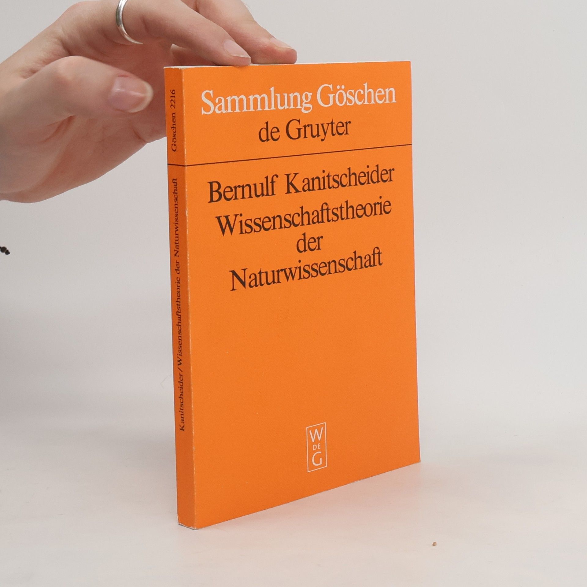 Bernulf Kanitscheider Sammlung Göschen - 2216: Wissenschaftstheorie der Naturwissenschaft