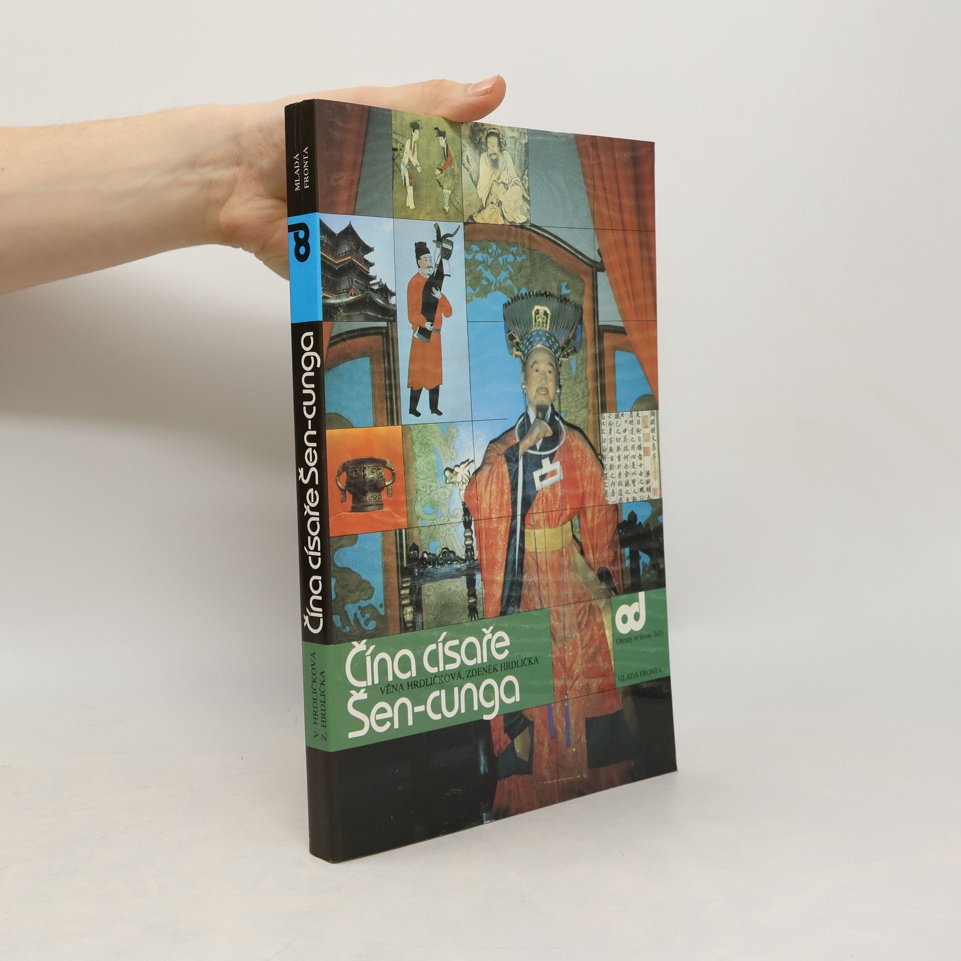 Věnceslava Hrdličková Čína císaře Šen-cunga