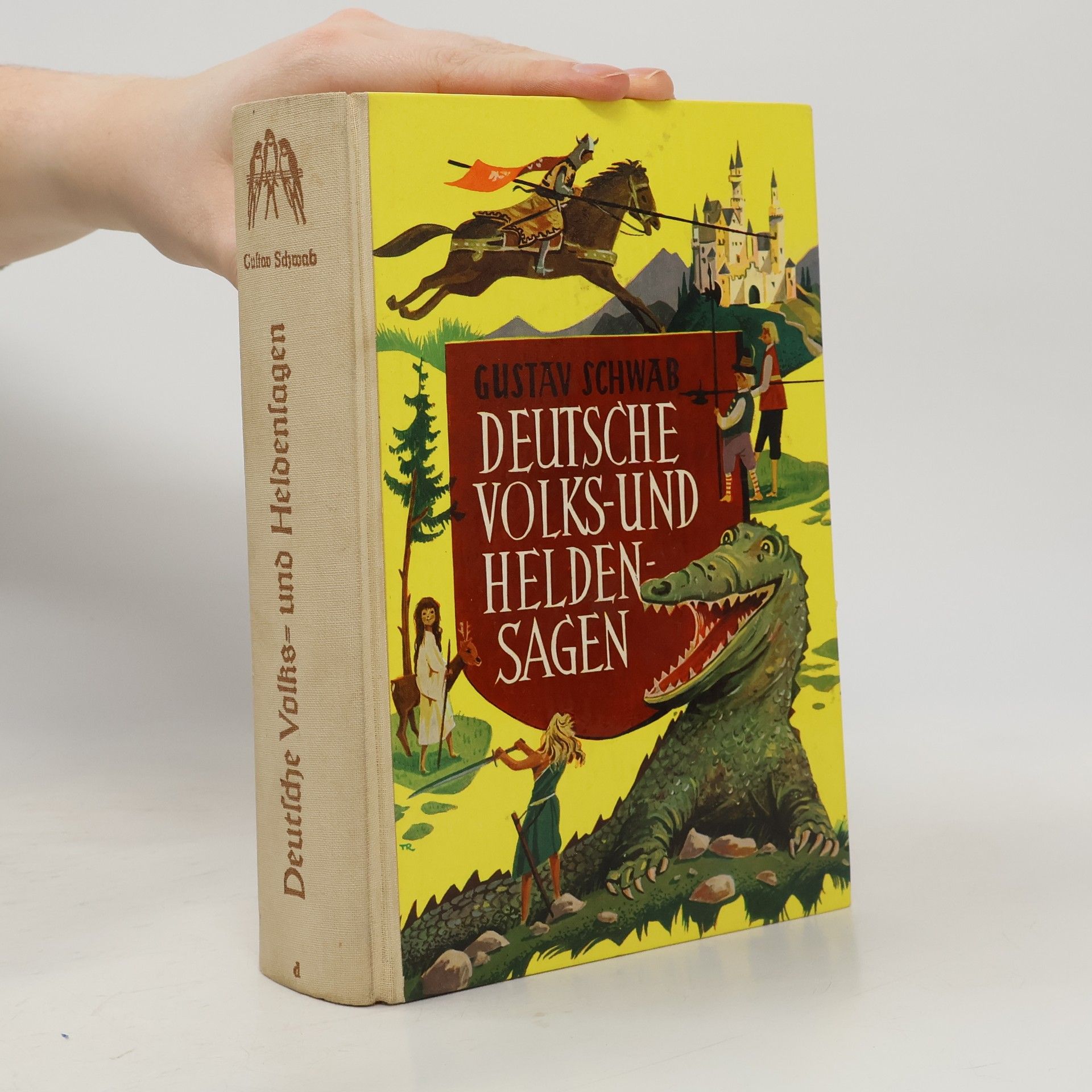 Gustav Schwab Deutsche Volks und Heldensagen