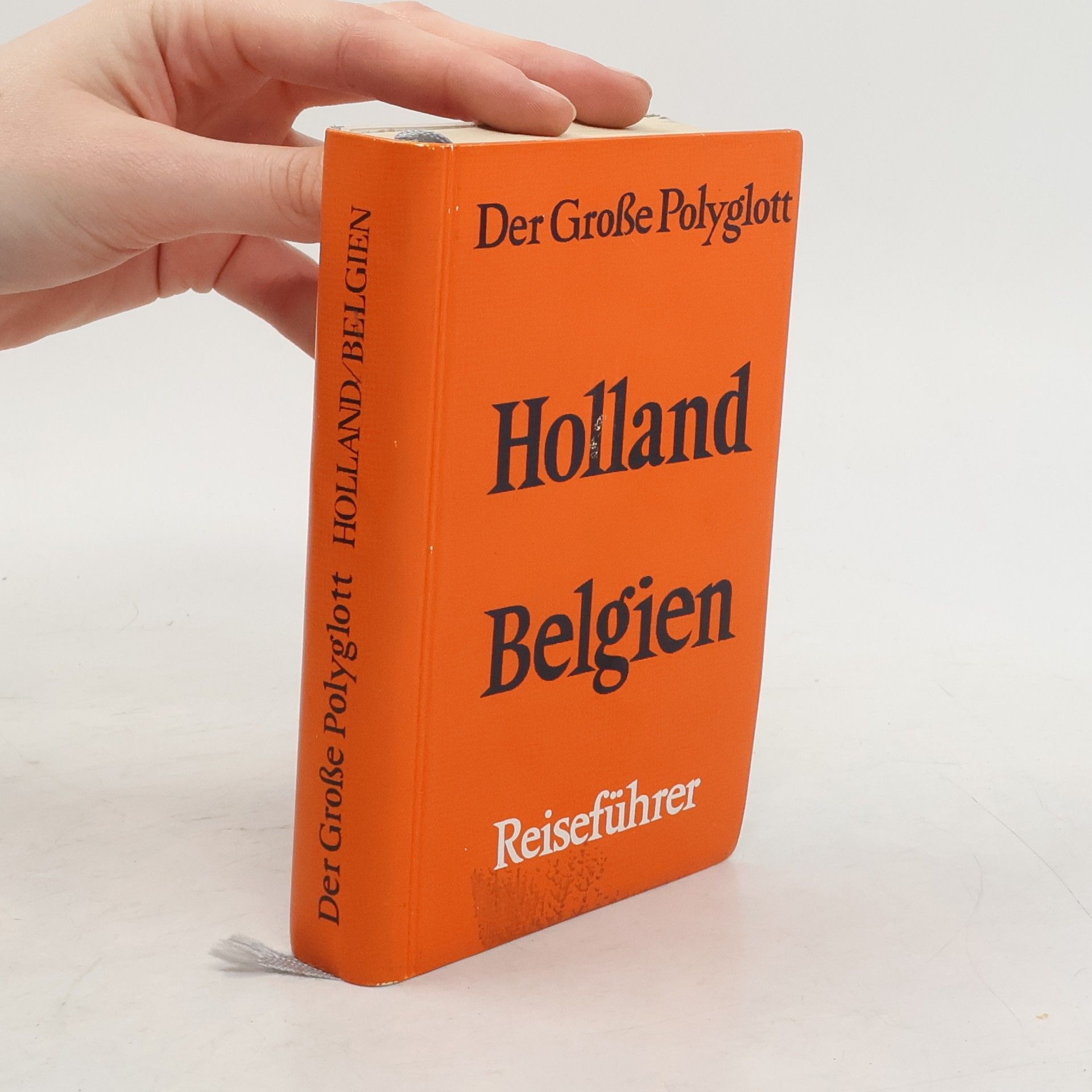 Kolektiv autorů Holland, Belgien : mit Luxemburg Belgien