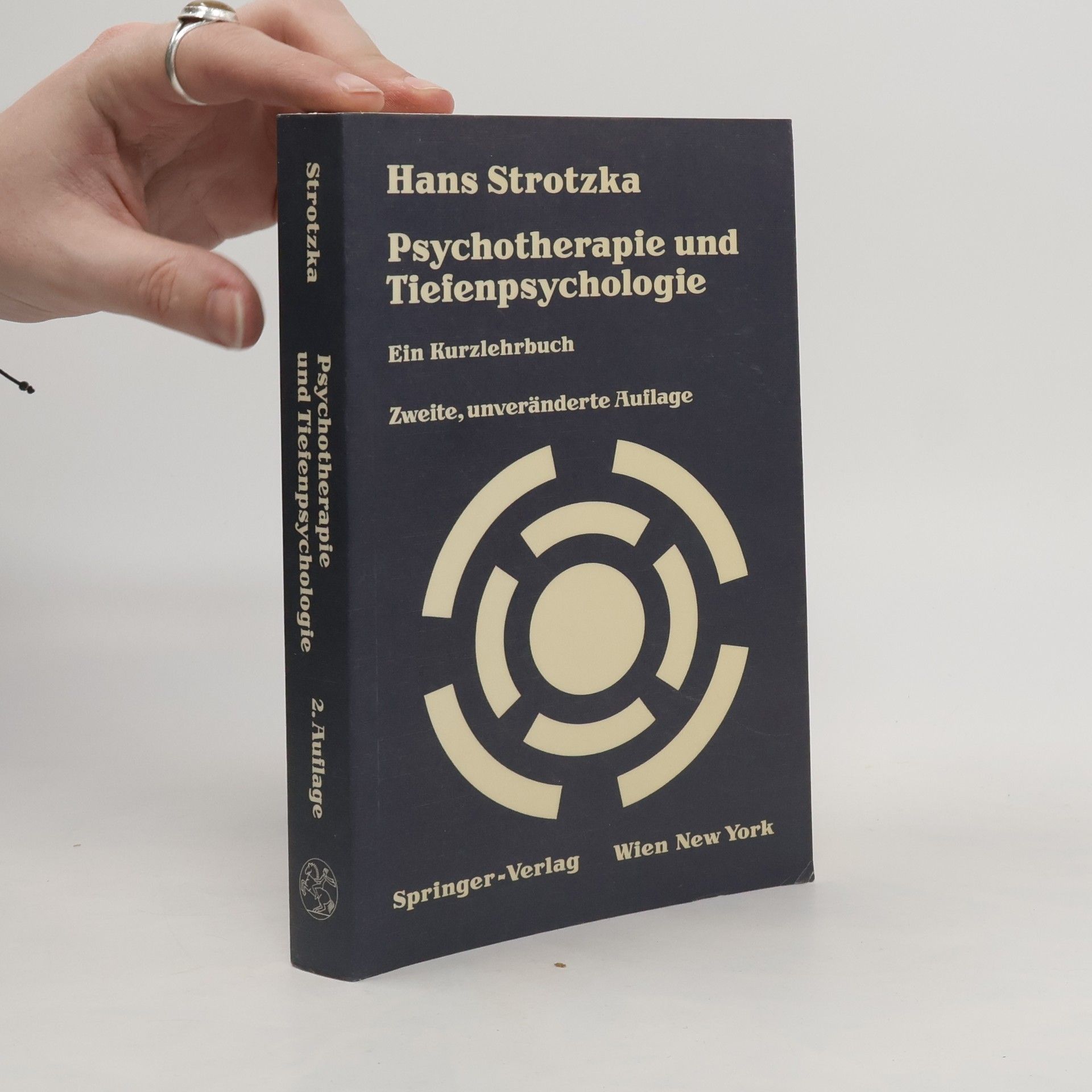 Hans Strotzka Psychotherapie und Tiefenpsychologie : ein Kurzlehrbuch