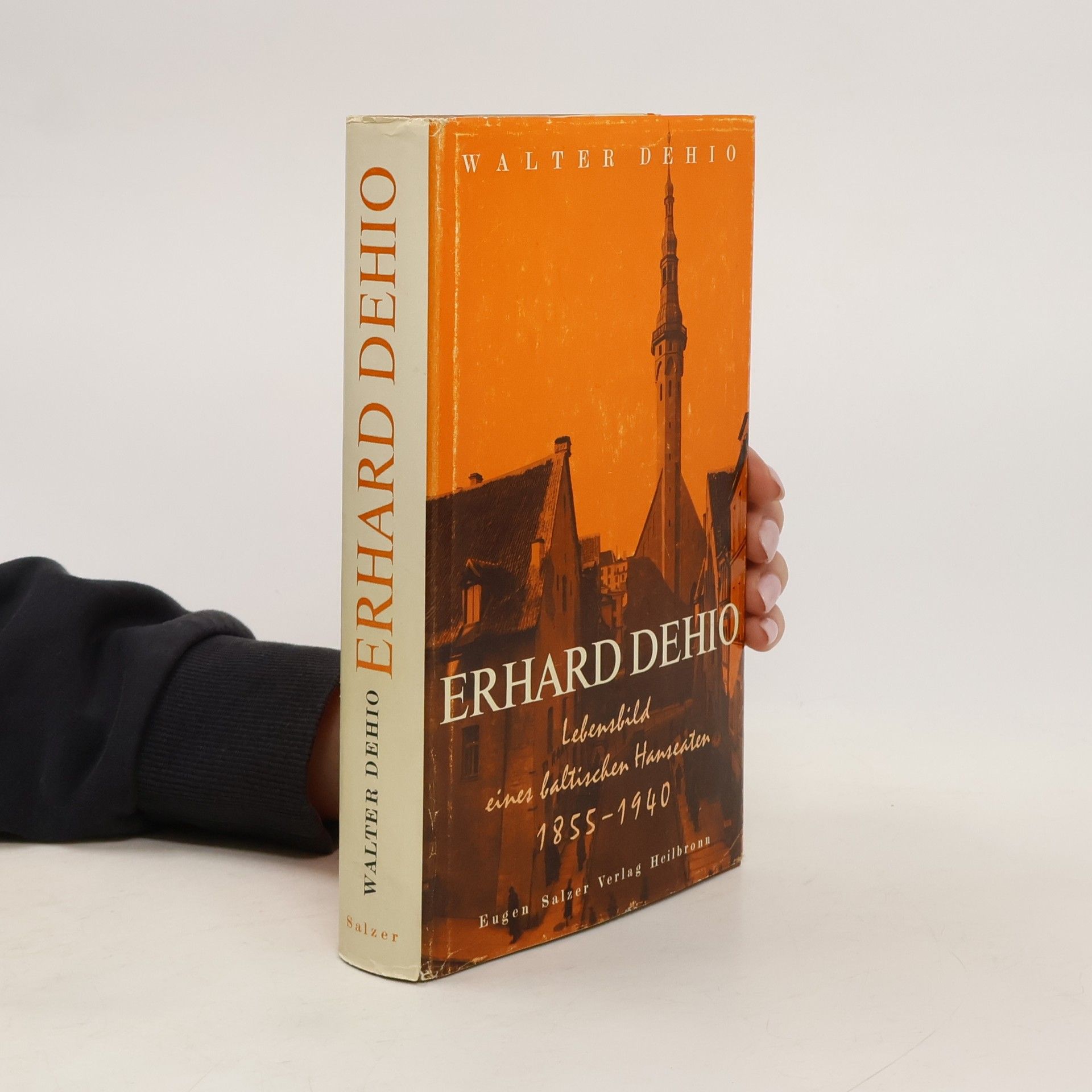 Walter Georg Erhard Dehio Erhard Dehio