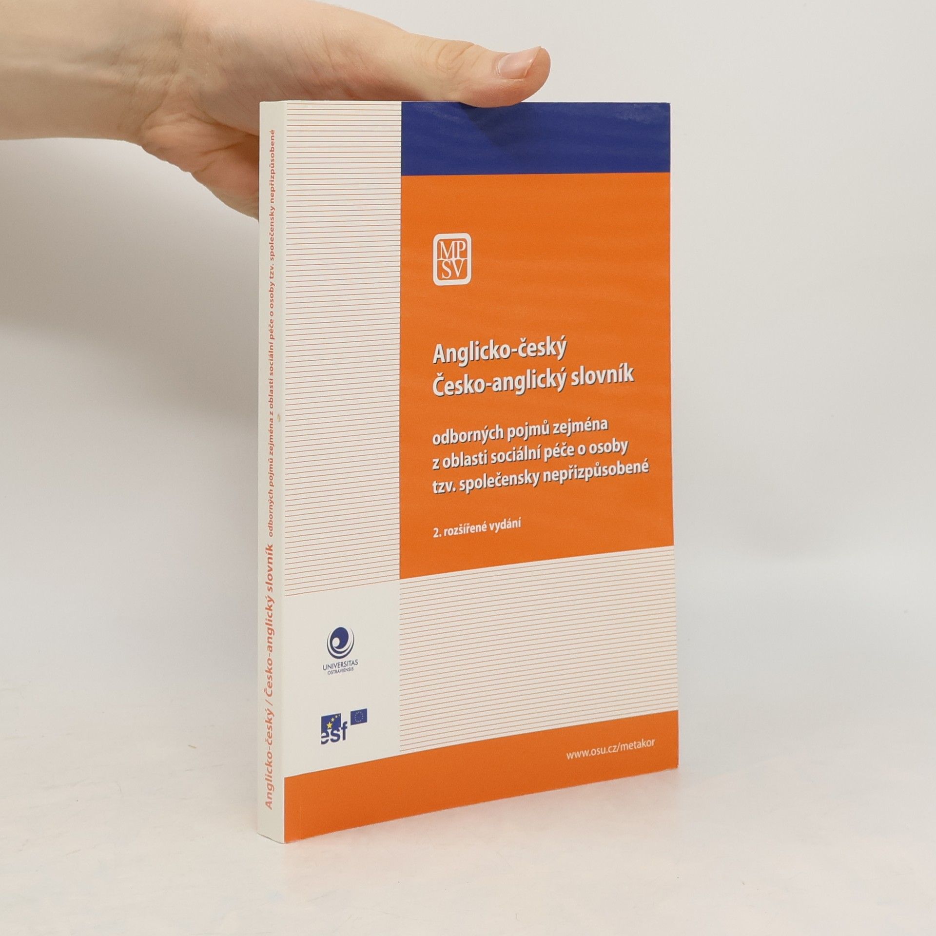 Jana Kynclová Anglicko-český, česko-anglický slovník odborných pojmů zejména z oblasti sociální péče o osoby tzv. společensky nepřizpůsobené