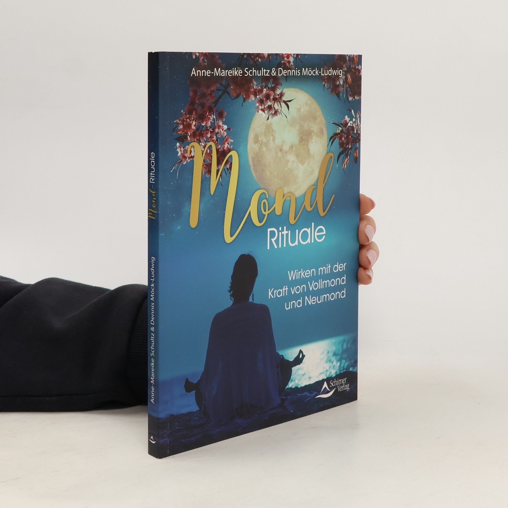 Anne-Mareike Schultz Mond-Rituale