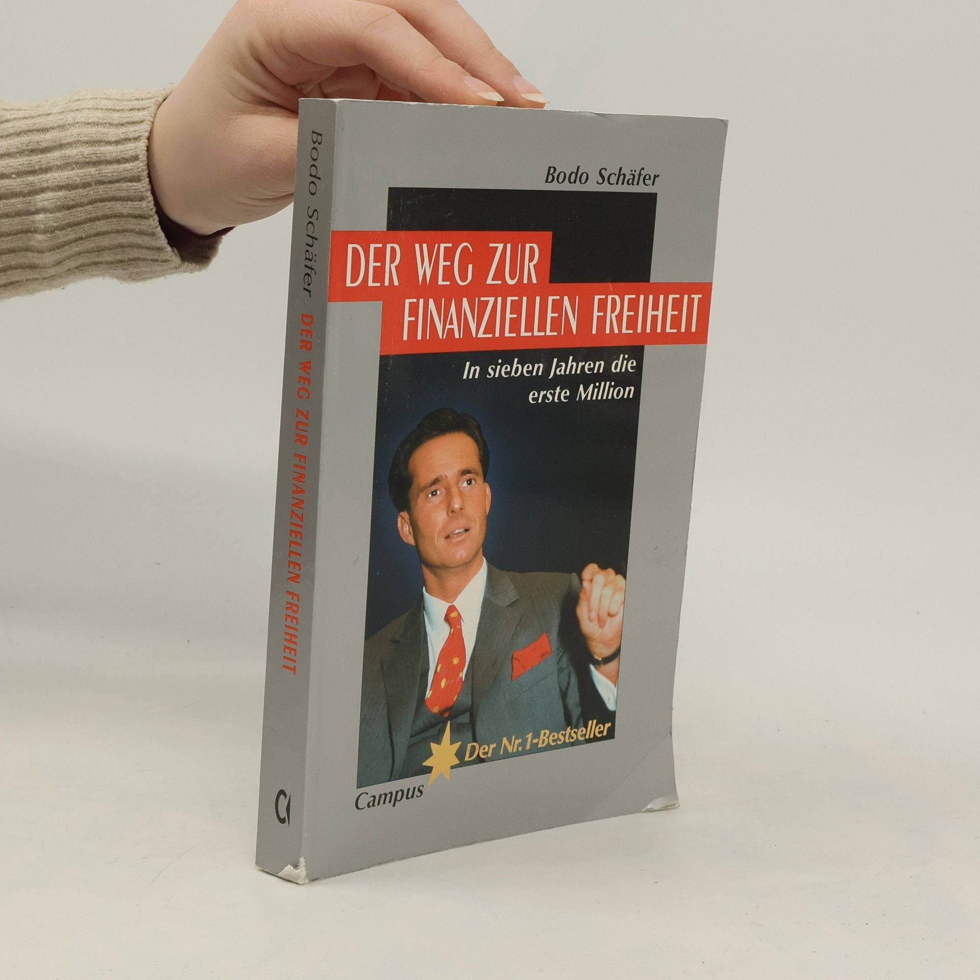 Bodo Schäfer Der Weg zur finanziellen Freiheit
