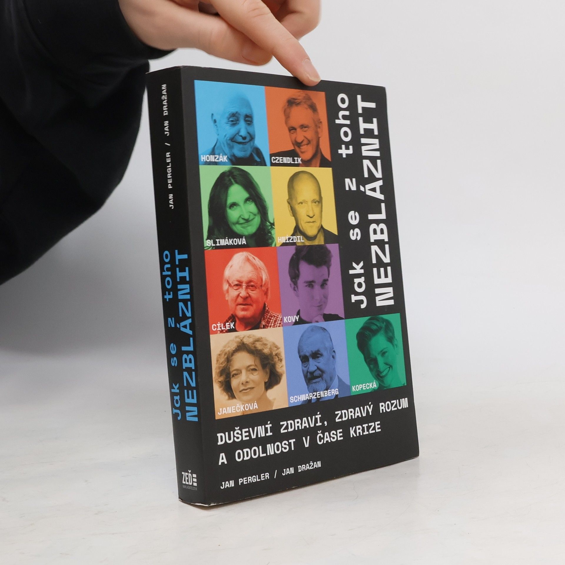 Jan Pergler Jak se z toho nezbláznit : duševní zdraví, zdravý rozum a odolnost v čase krize