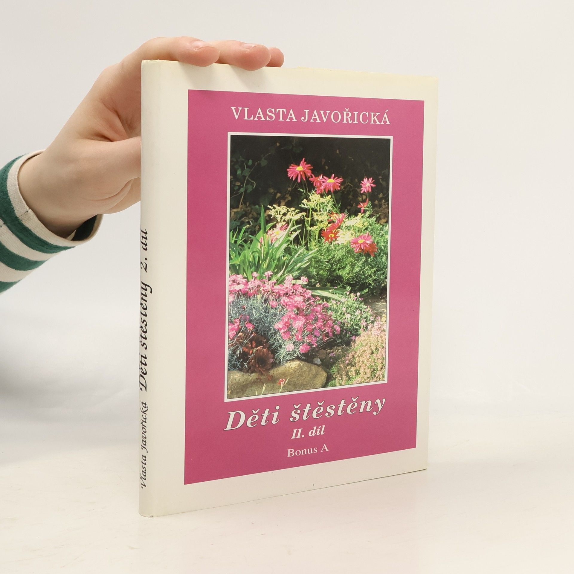 Vlasta Javořická Děti štěstěny II. díl