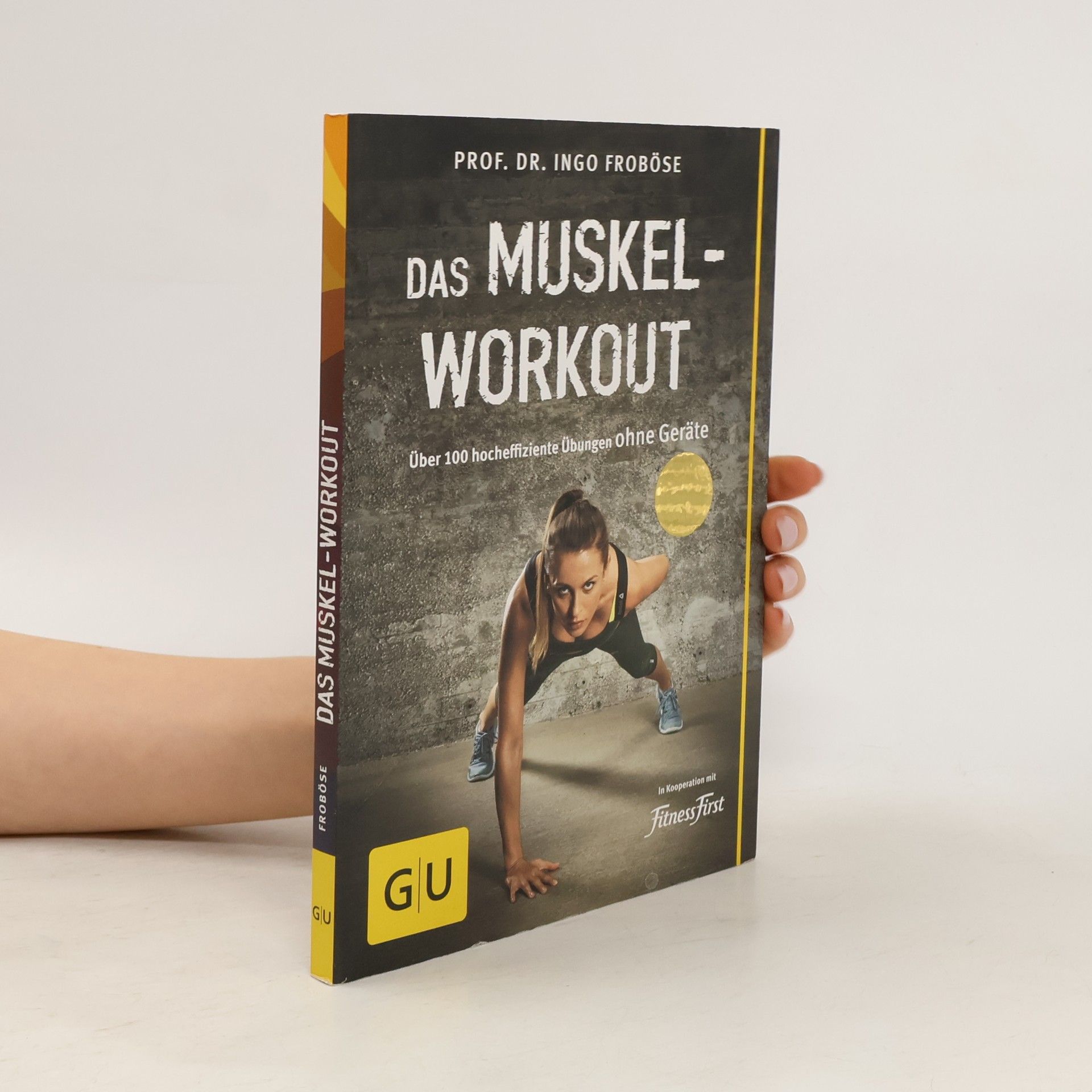 Ingo Froböse Das Muskel-Workout