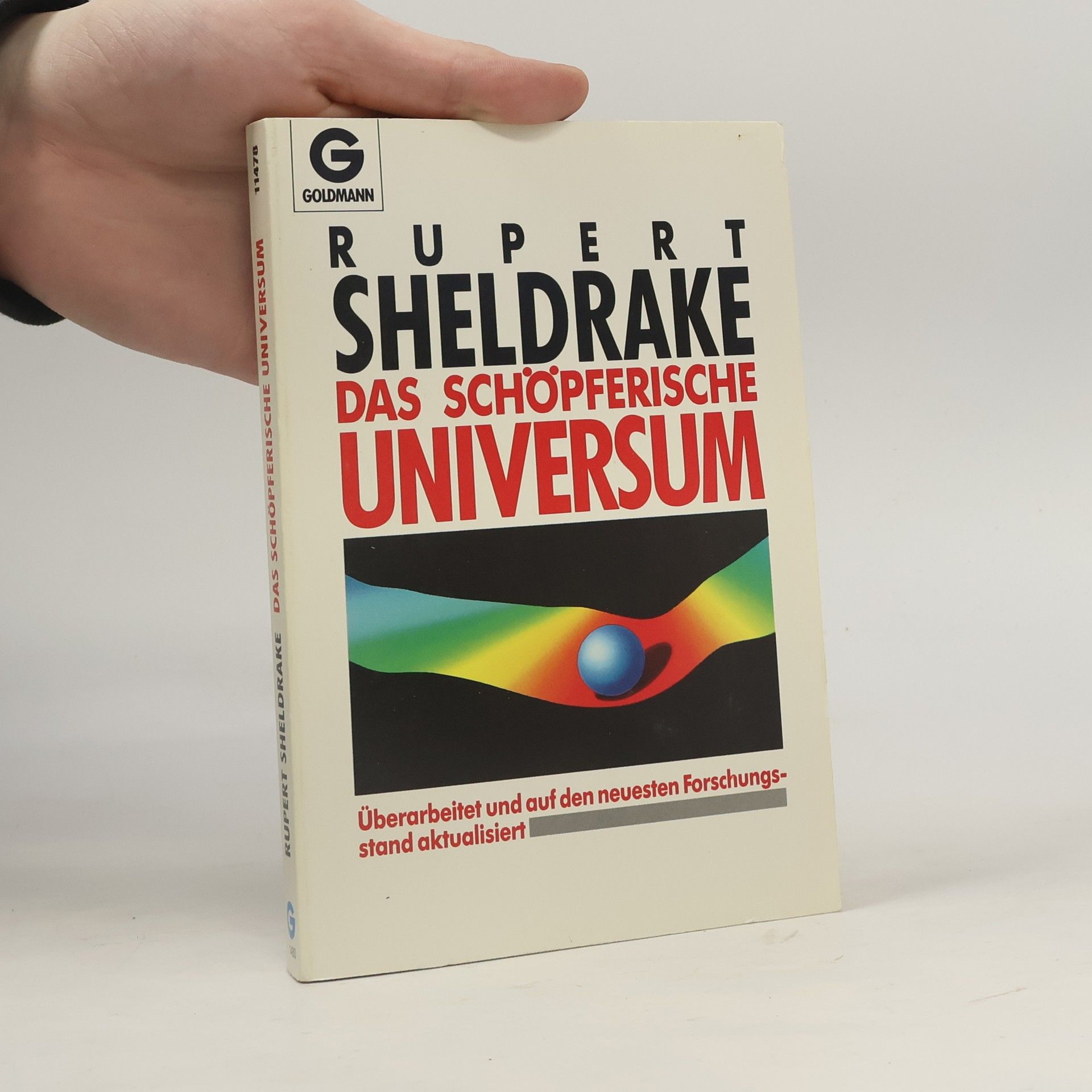 Rupert Sheldrake Das schöpferische Universum
