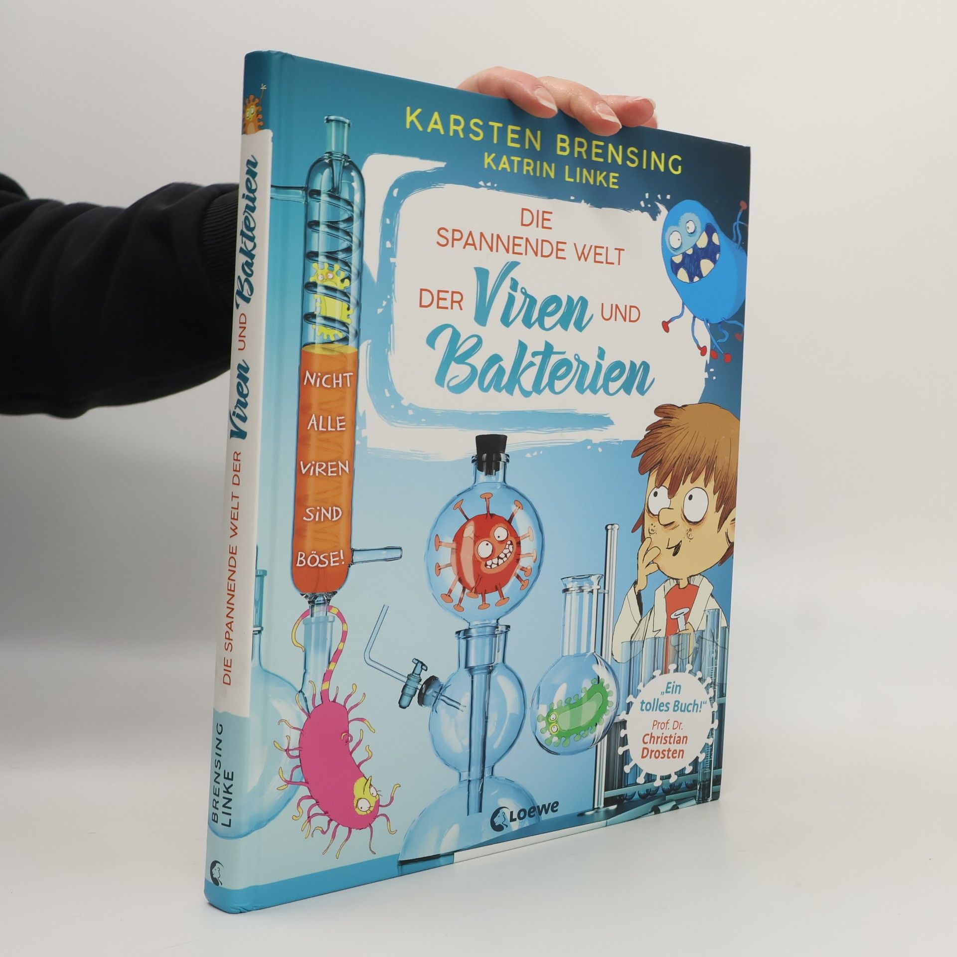 Karsten Brensing Die spannende Welt der Viren und Bakterien