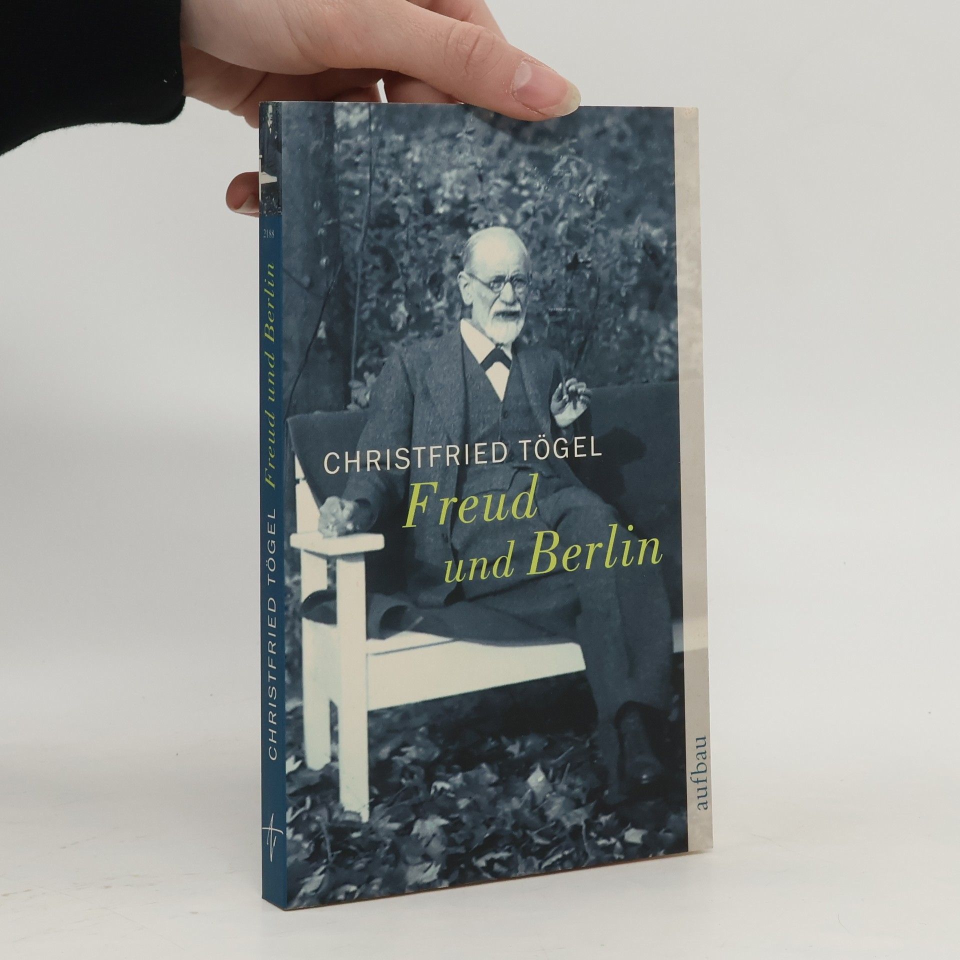 Christfried Tögel Freud und Berlin
