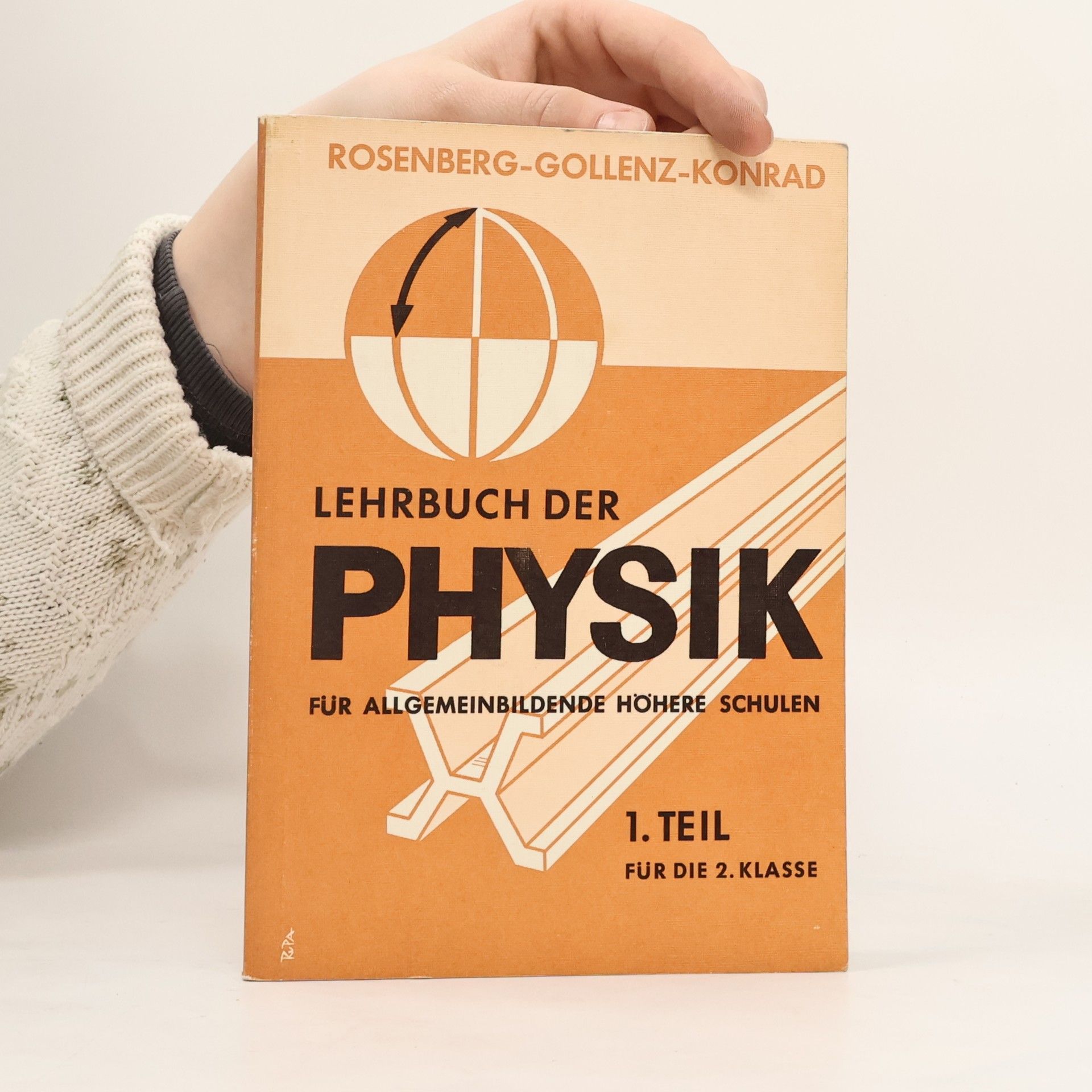 Autorenkollektiv Lehrbuch der Physik für allgemeinbildende höhere Schulen