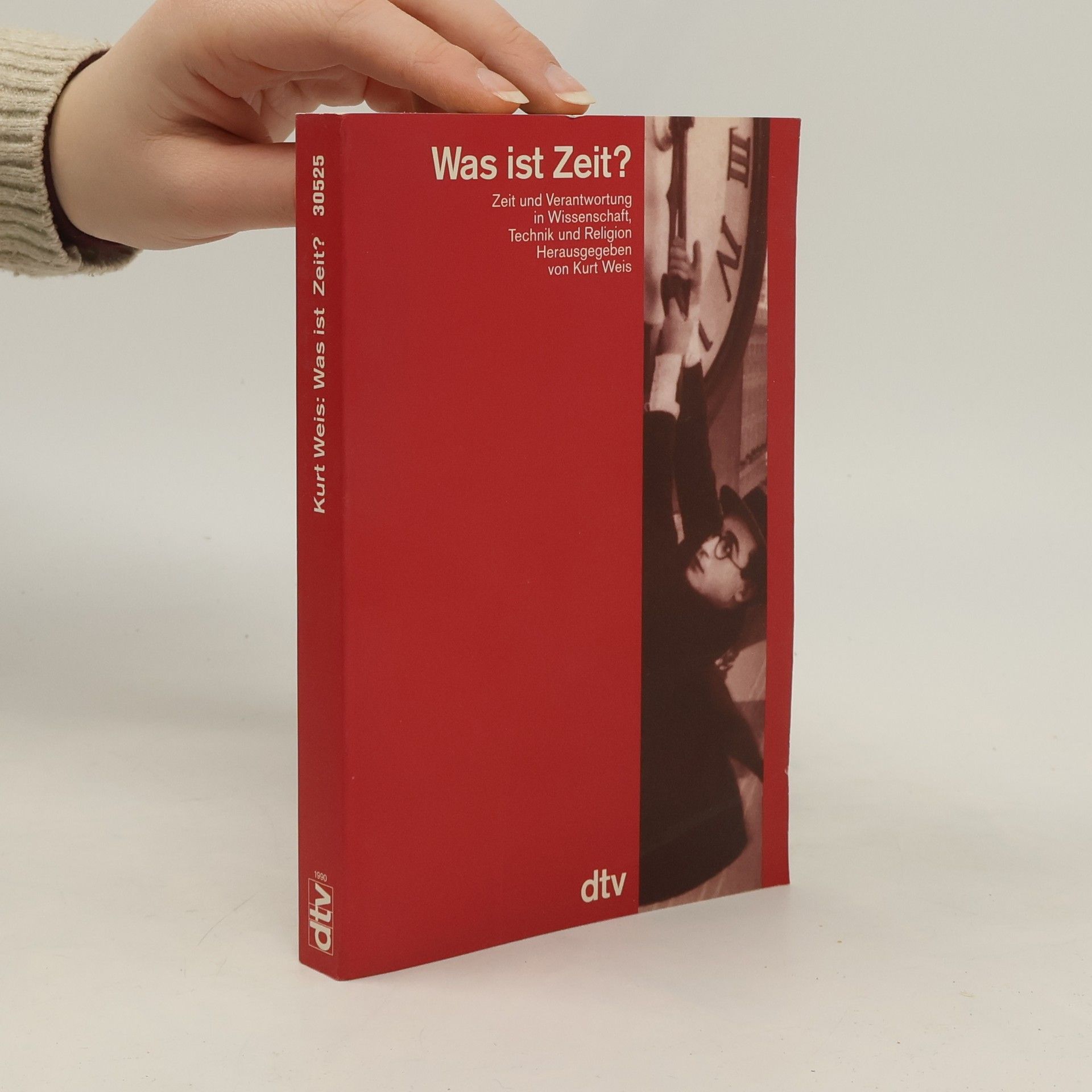 Kurt Weis Was ist Zeit?