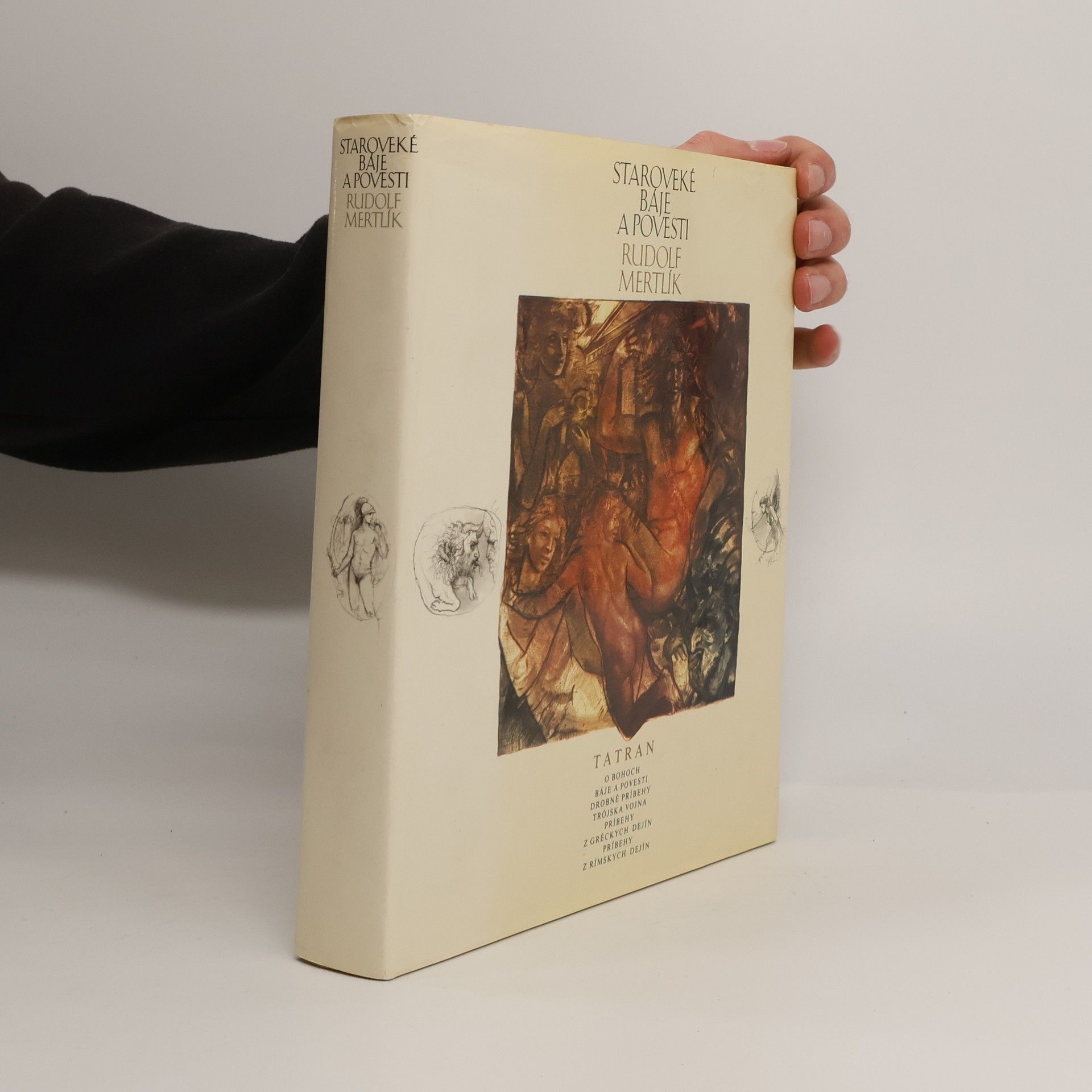 Rudolf Mertlík Staroveké báje a povesti