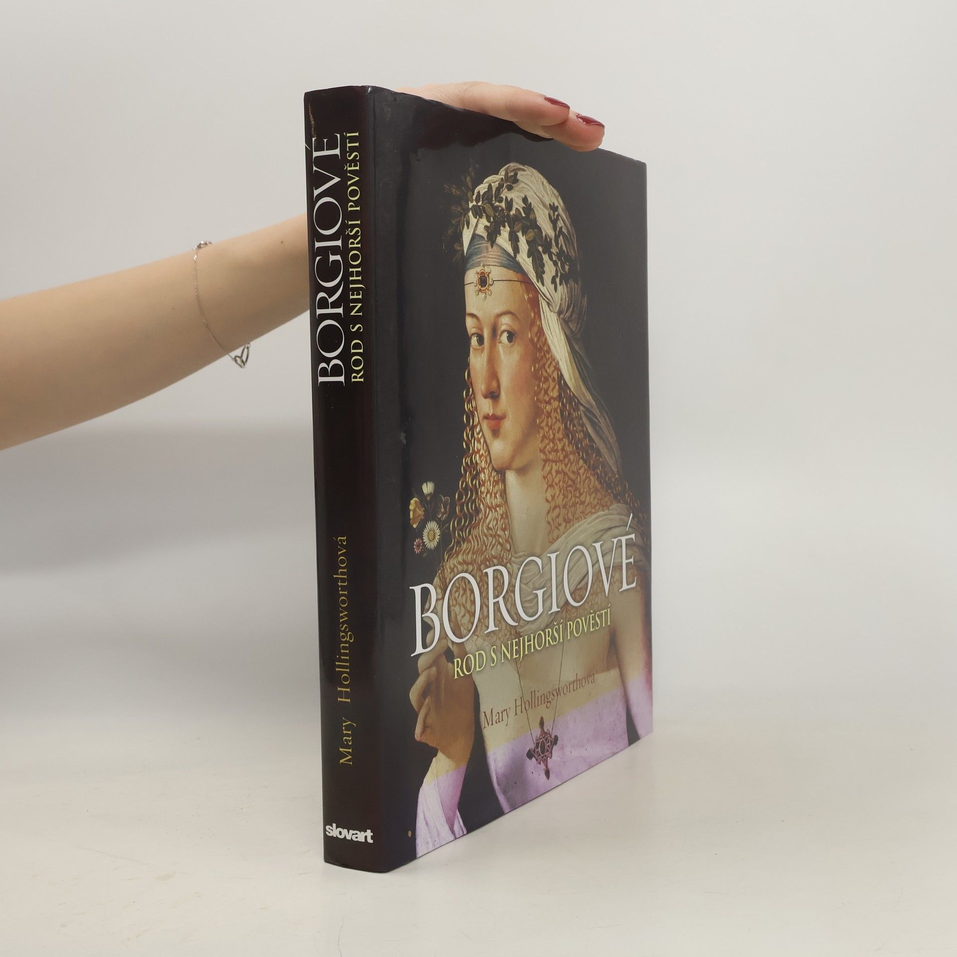 Mary Hollingsworth Borgiové : Rod s nejhorší pověstí