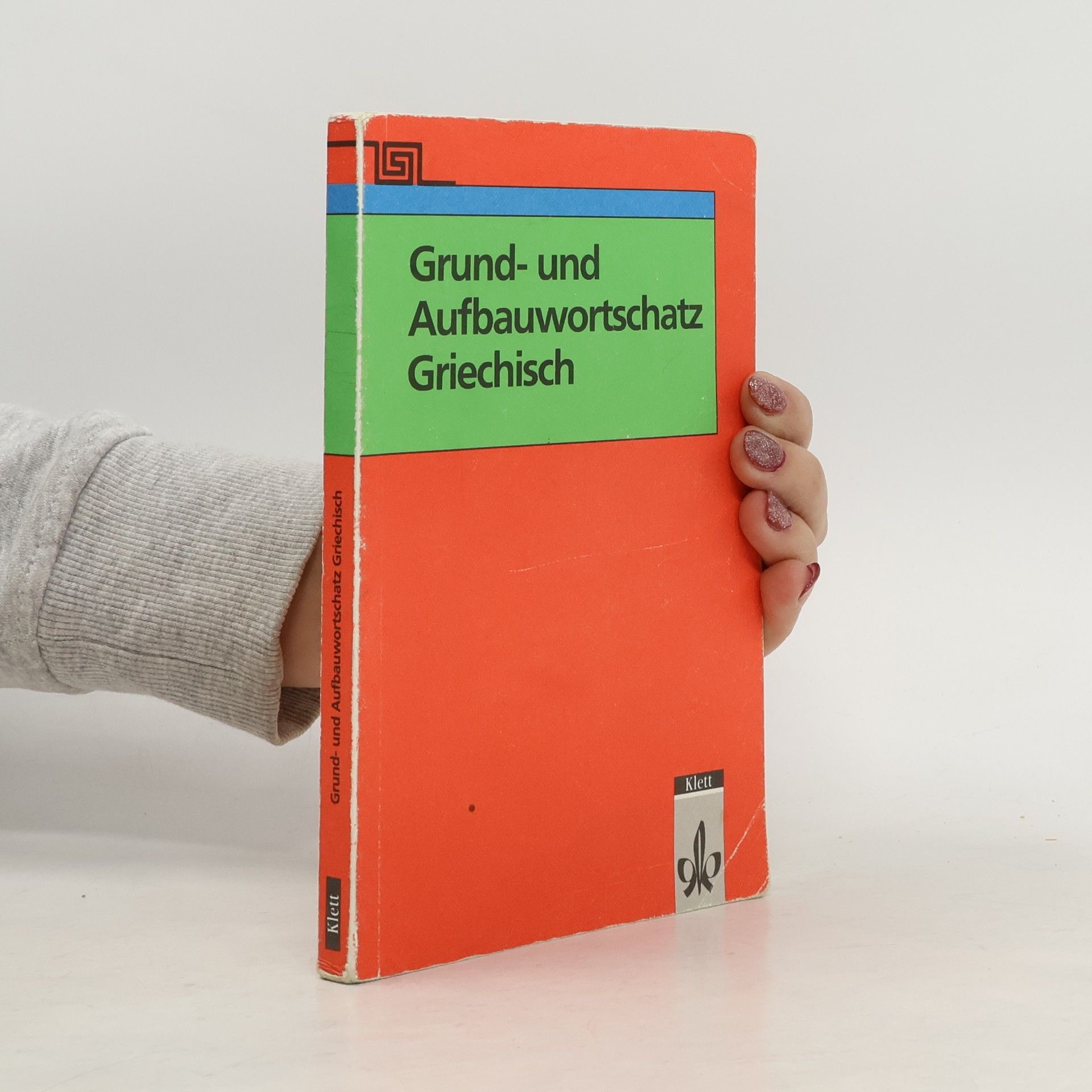 Thomas Meyer-Wieser Grund- und Aufbauwortschatz Griechisch