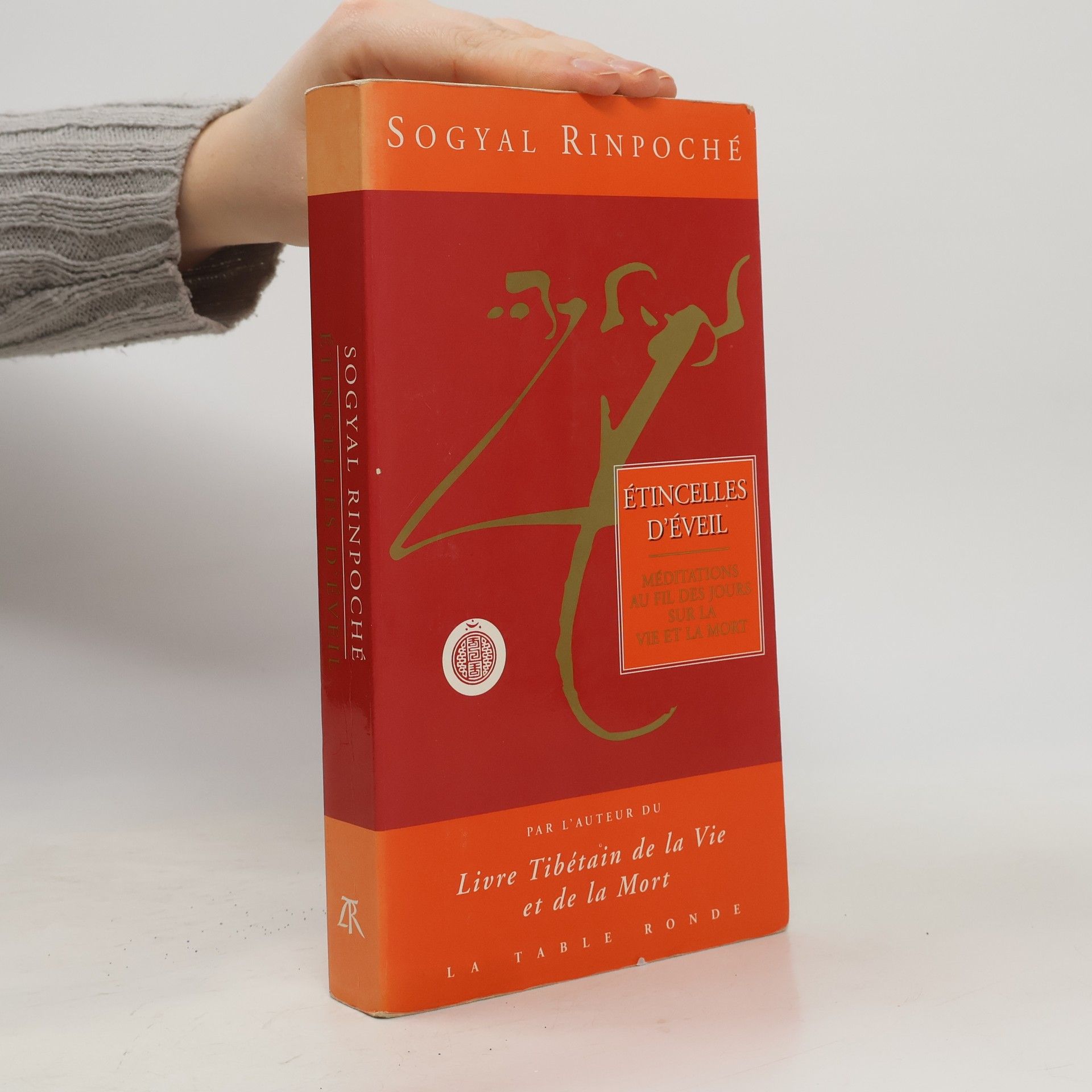 Sogyal Rinpoche Étincelles d'éveil