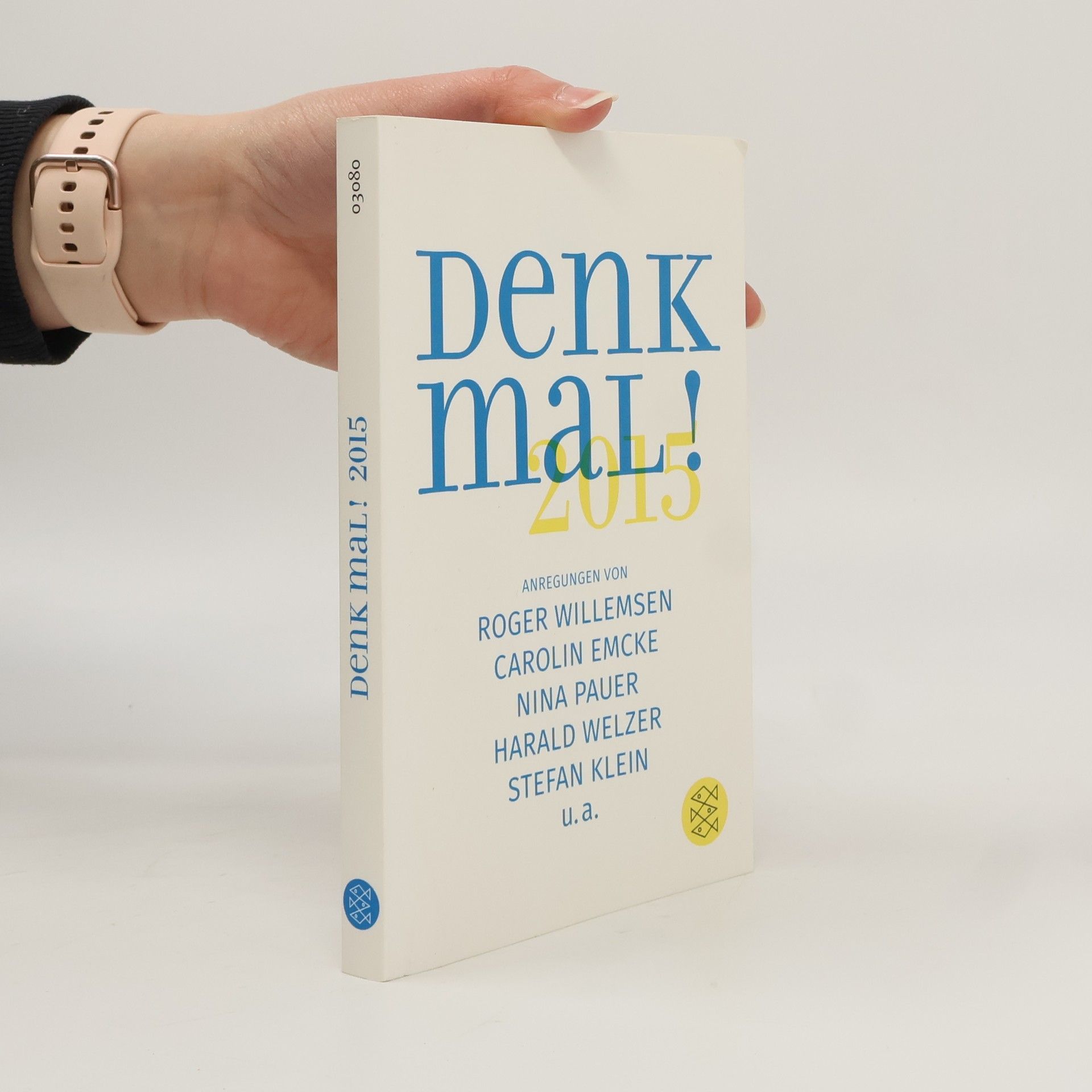 Carolin Emcke Denk mal! 2015