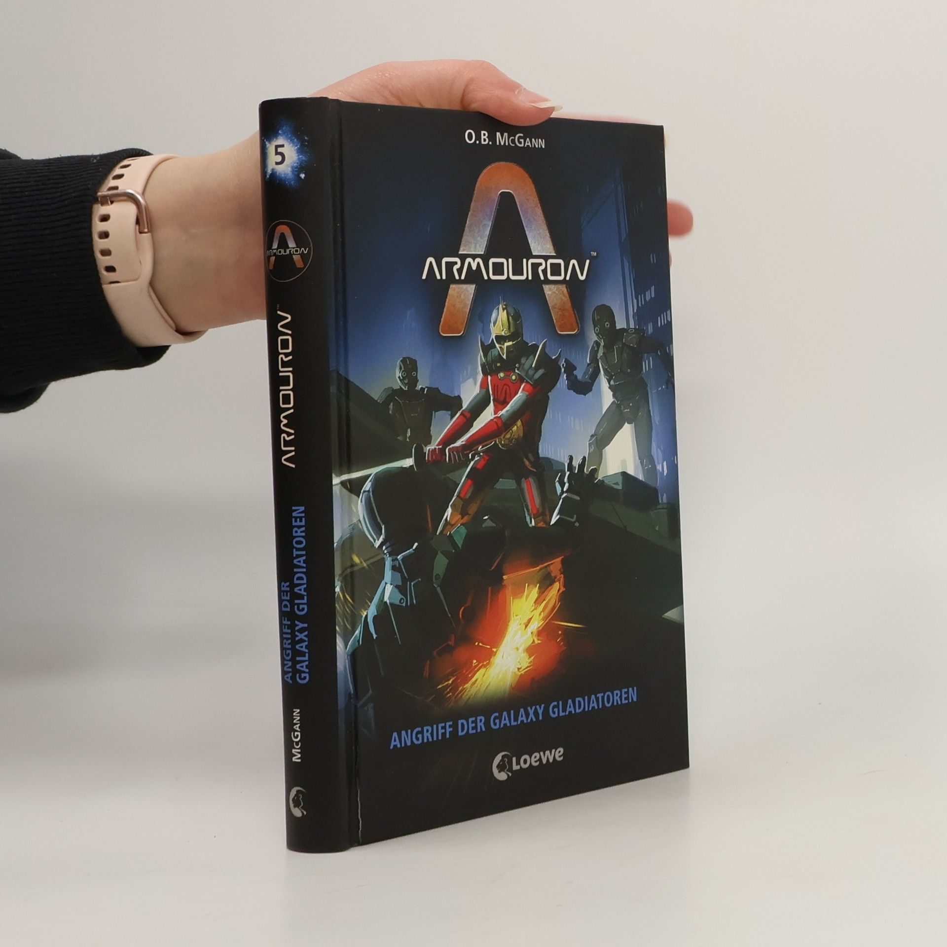 O. B. McGann Armouron - Angriff der Galaxy Gladiatoren