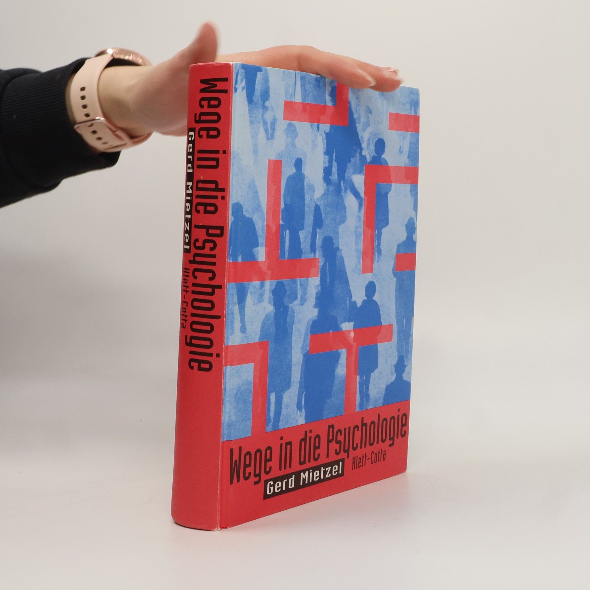 Gerd Mietzel Wege in die Psychologie