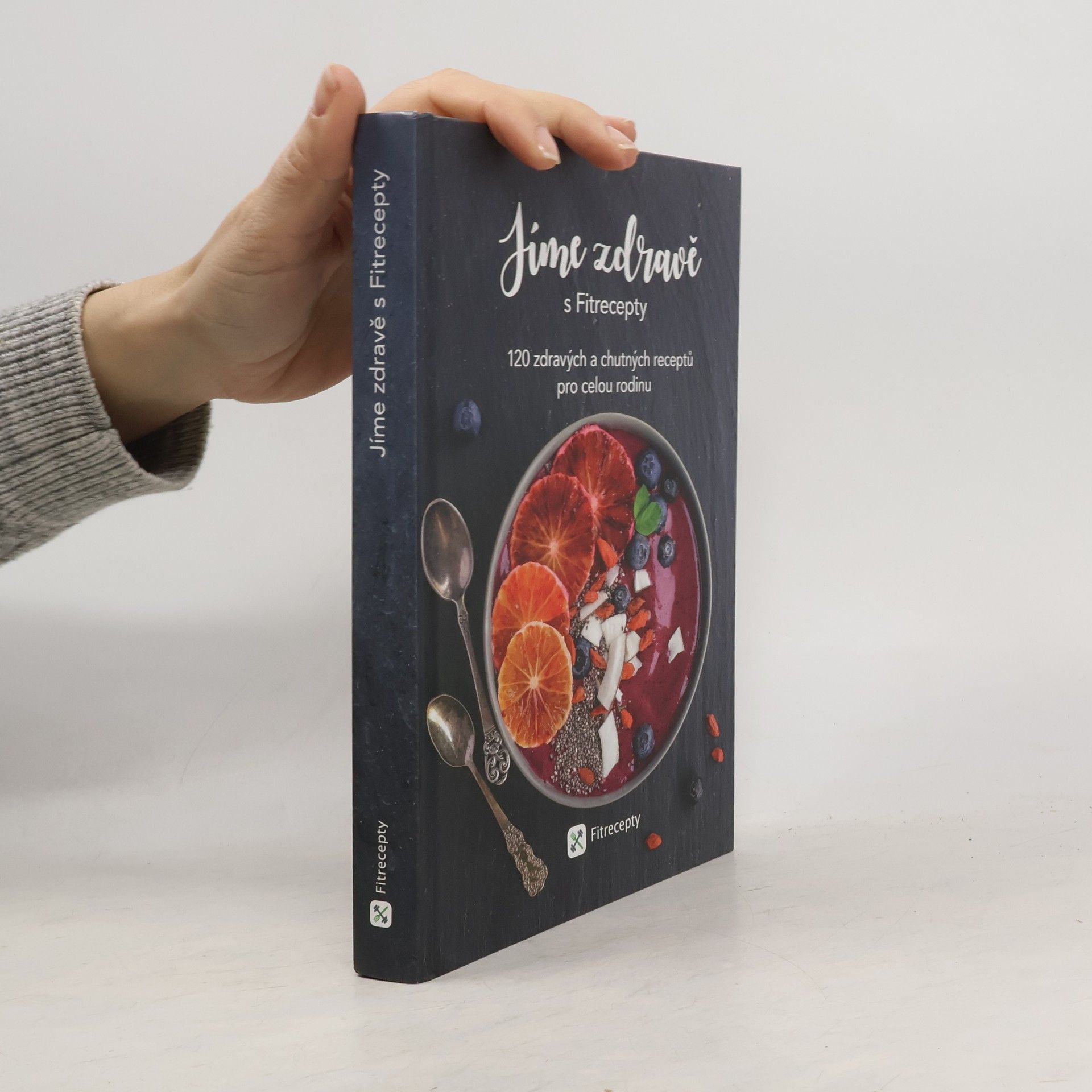 Barbora Hlubučková Jíme zdravě s Fitrecepty