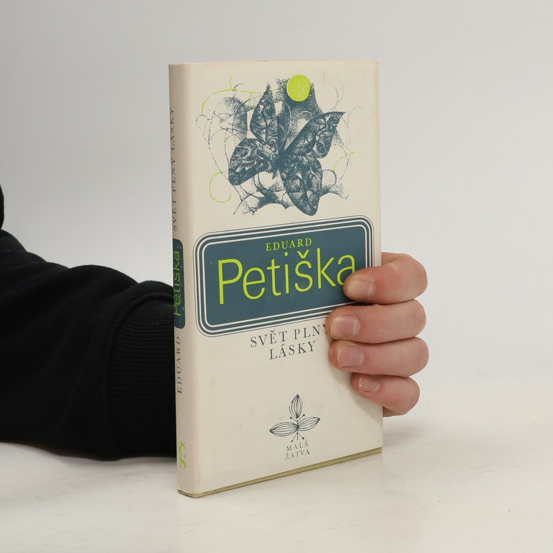 Eduard Petiška Svět plný lásky