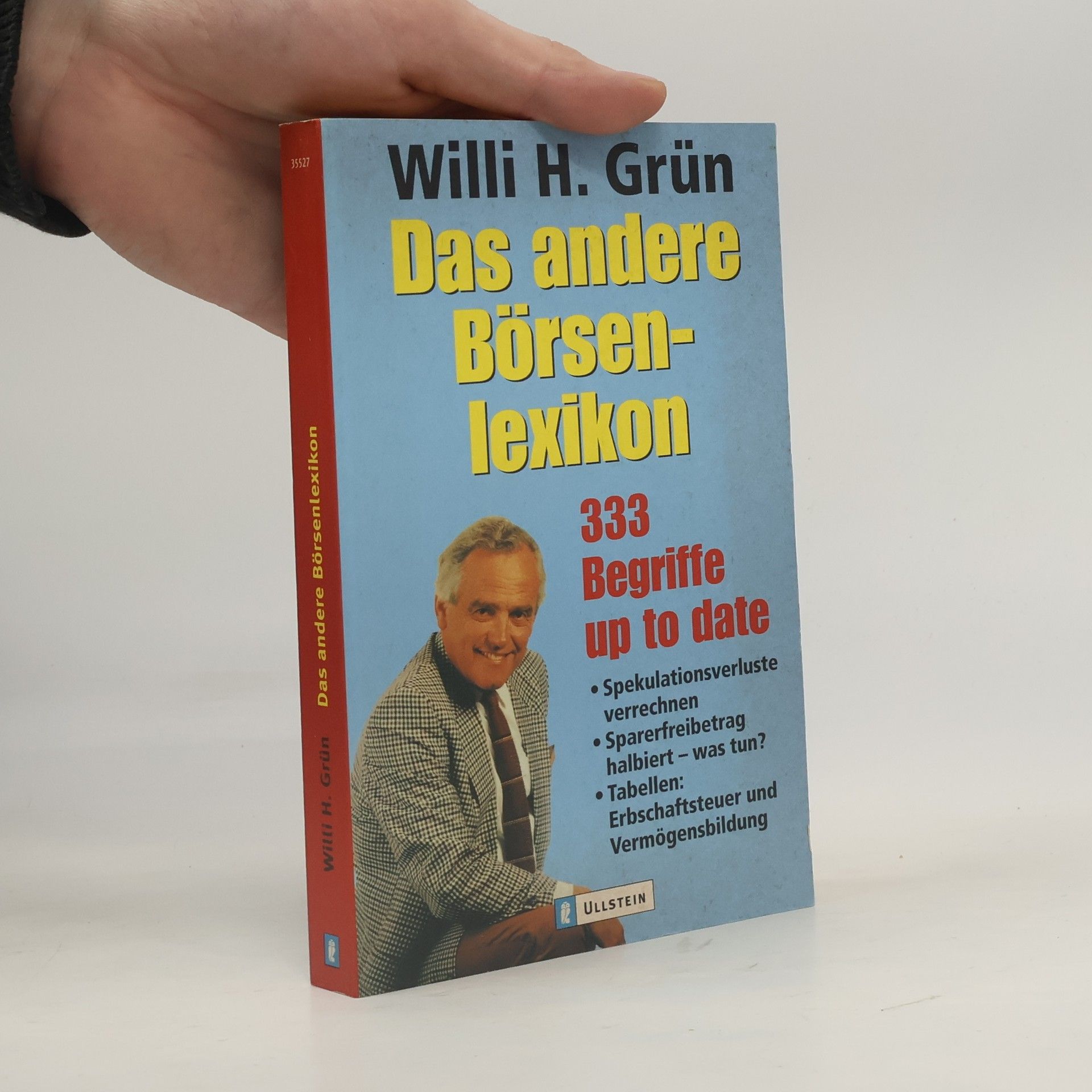 Willi H. Grün Das andere Börsenlexikon