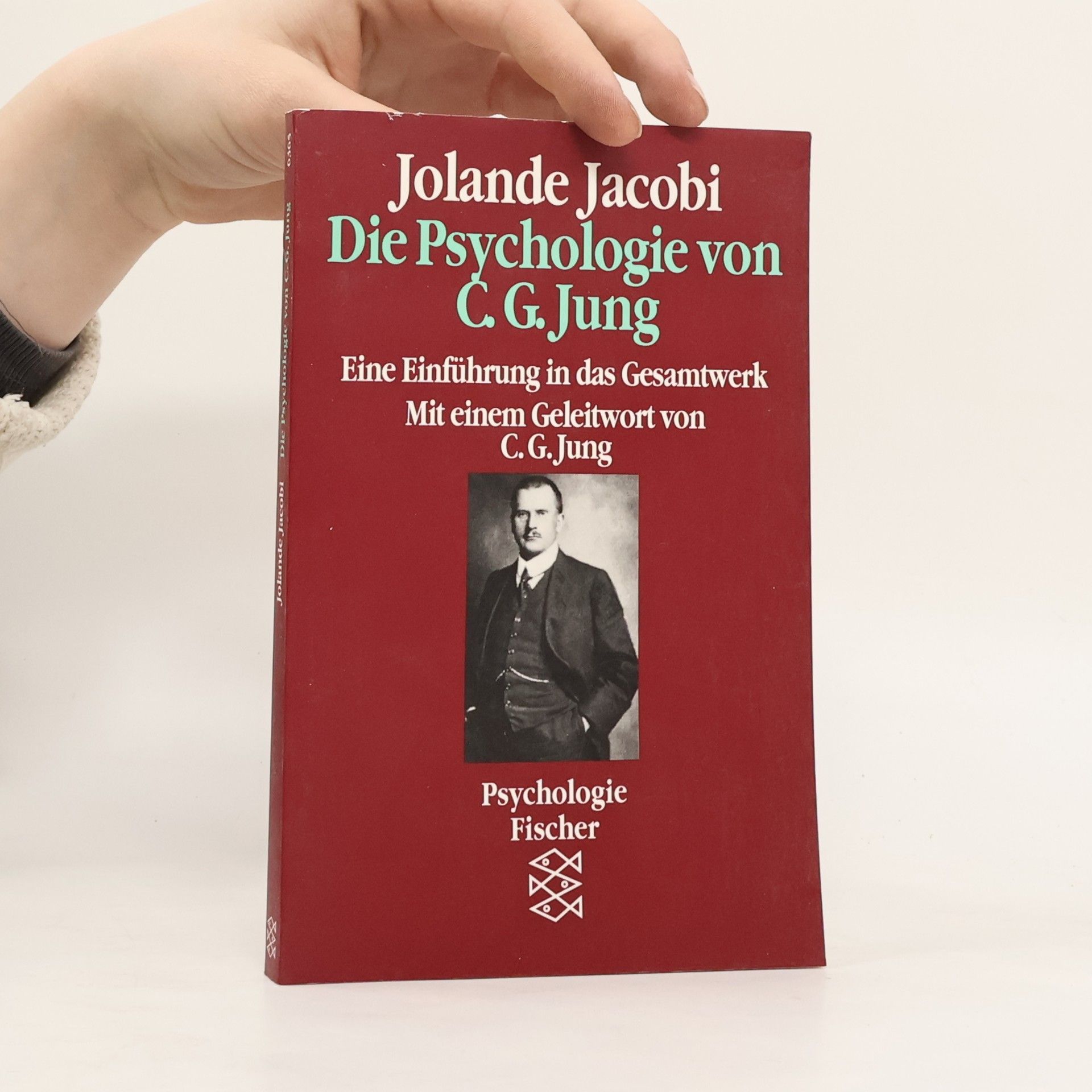 Jolande Jacobi Die Psychologie von C. G. Jung